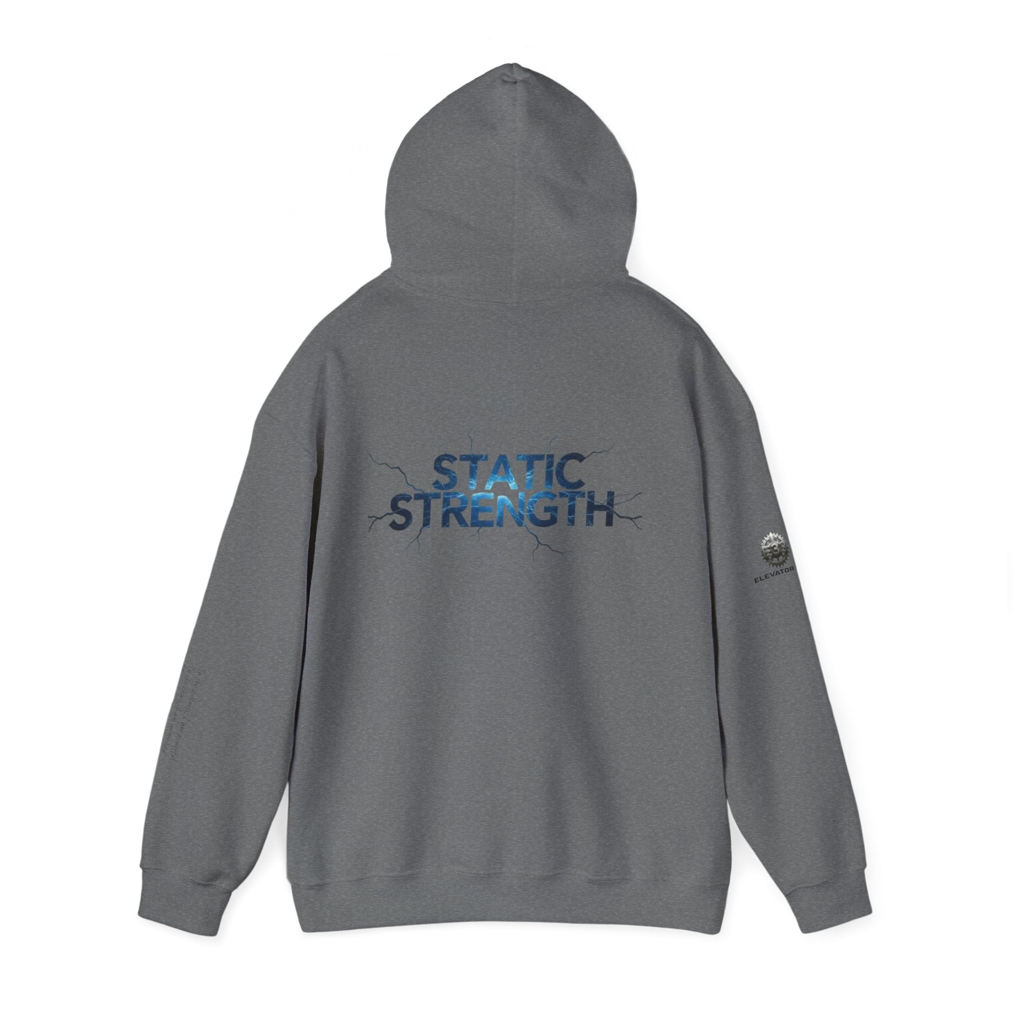 “Static Strength” Hoodie Sweatshirt- Sleeve Print Affirmation