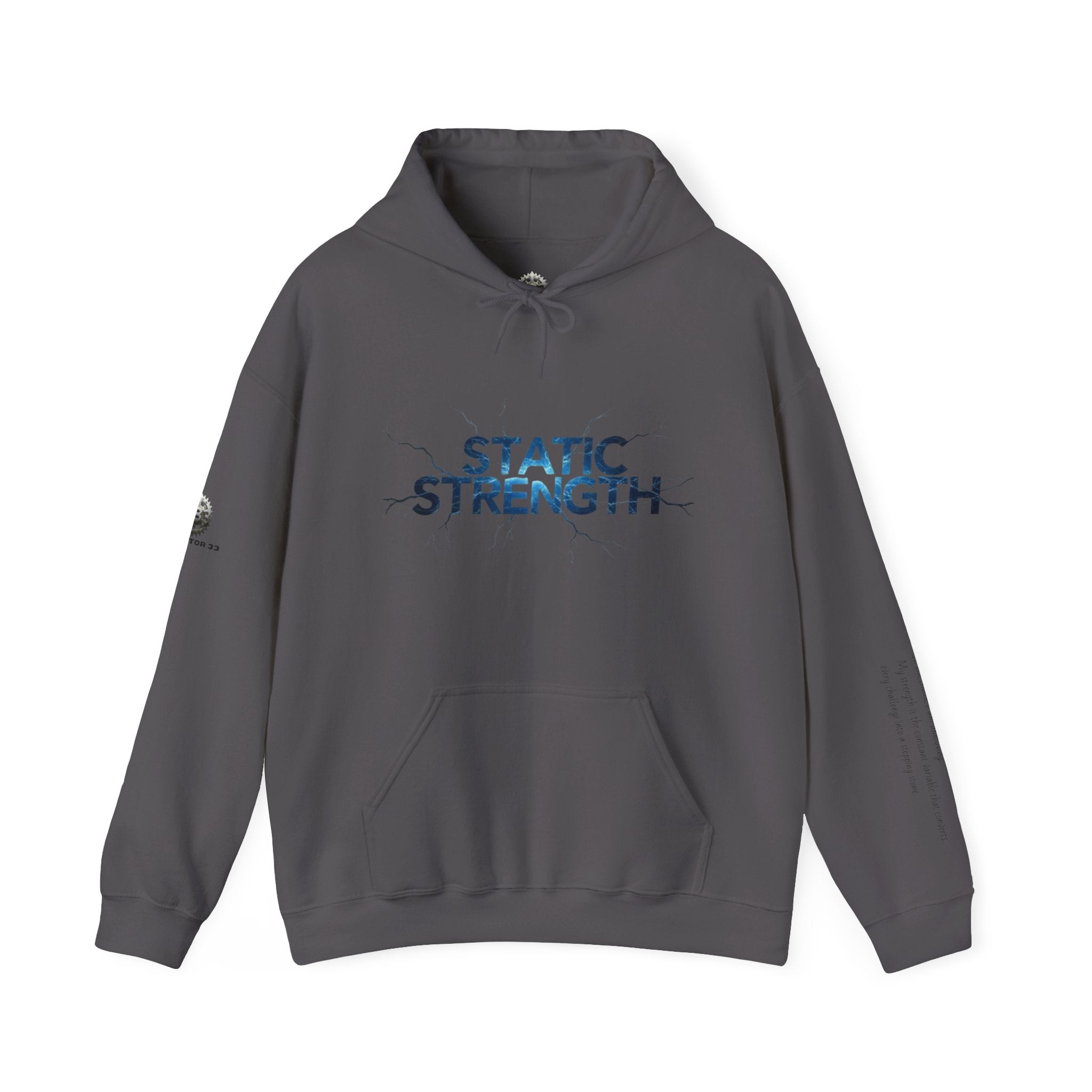 “Static Strength” Hoodie Sweatshirt- Sleeve Print Affirmation