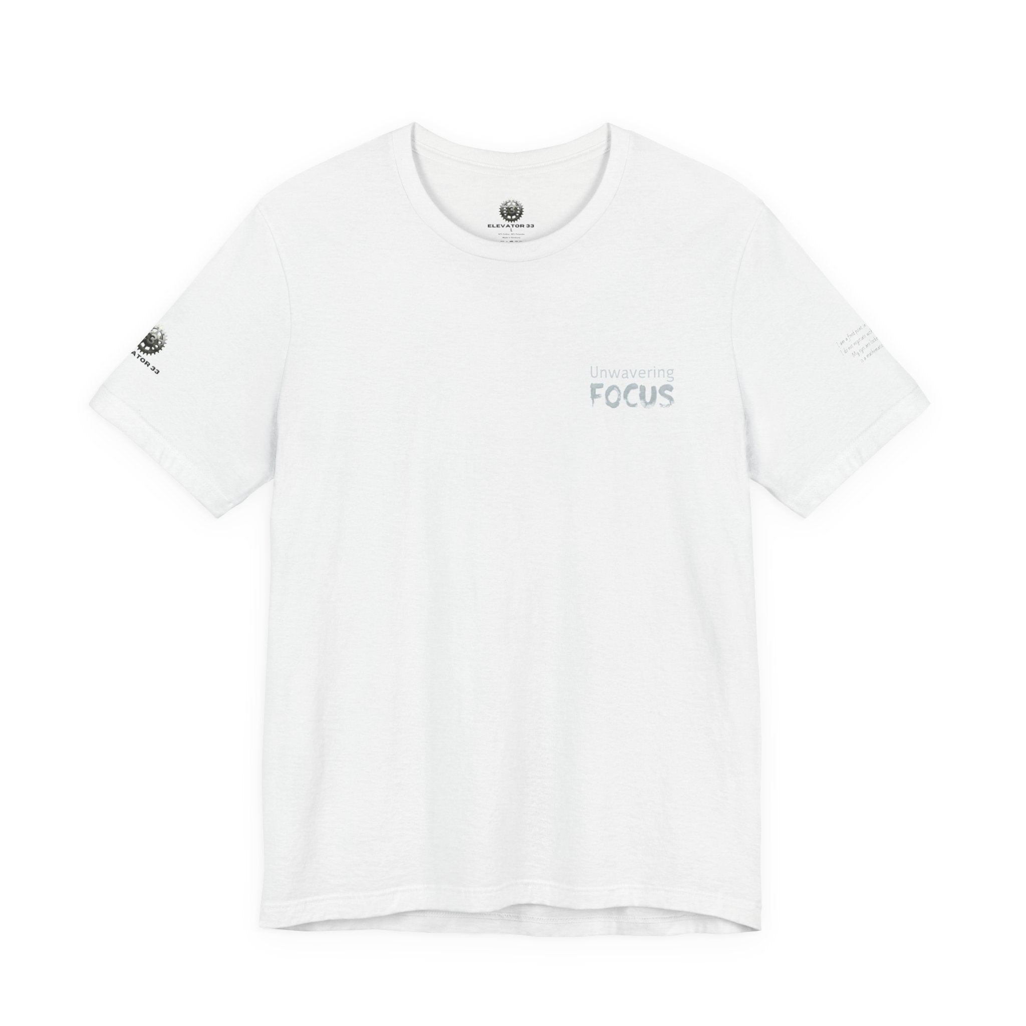 Unwavering Focus Tee — Affirmation Sleeve Graphic T-Shirt