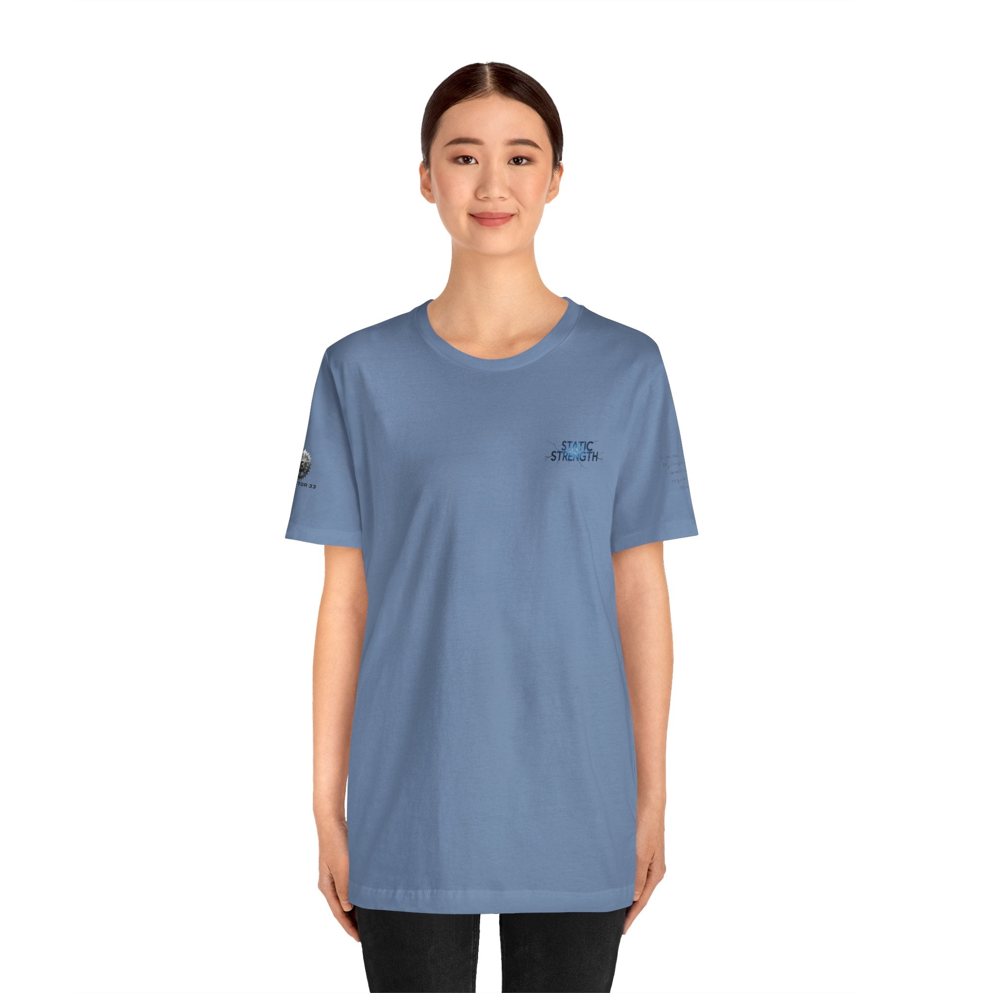 Static Strength T-Shirt — 'In the chaos, I am unmoving' Motivational Tee