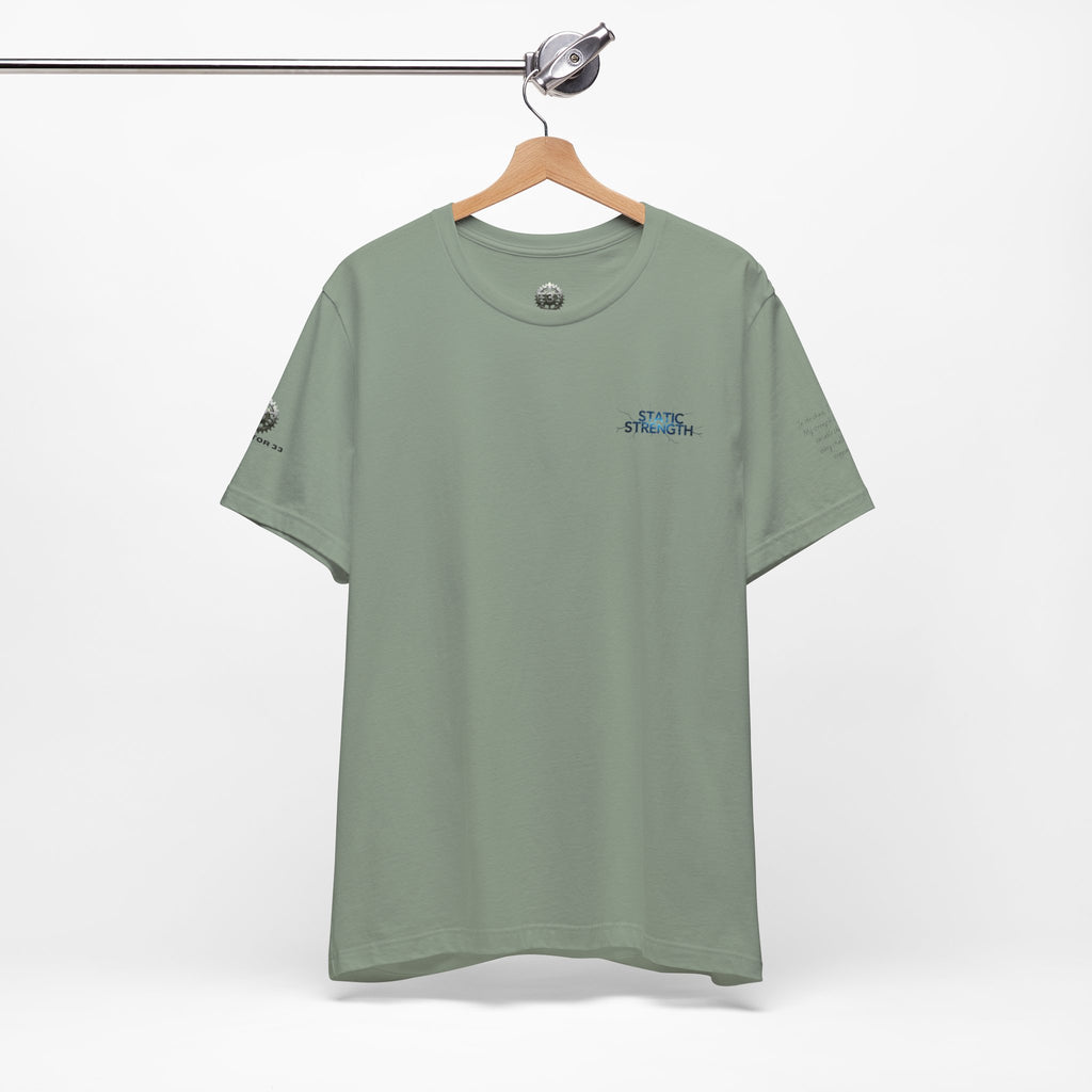 Static Strength T-Shirt — 'In the chaos, I am unmoving' Motivational Tee