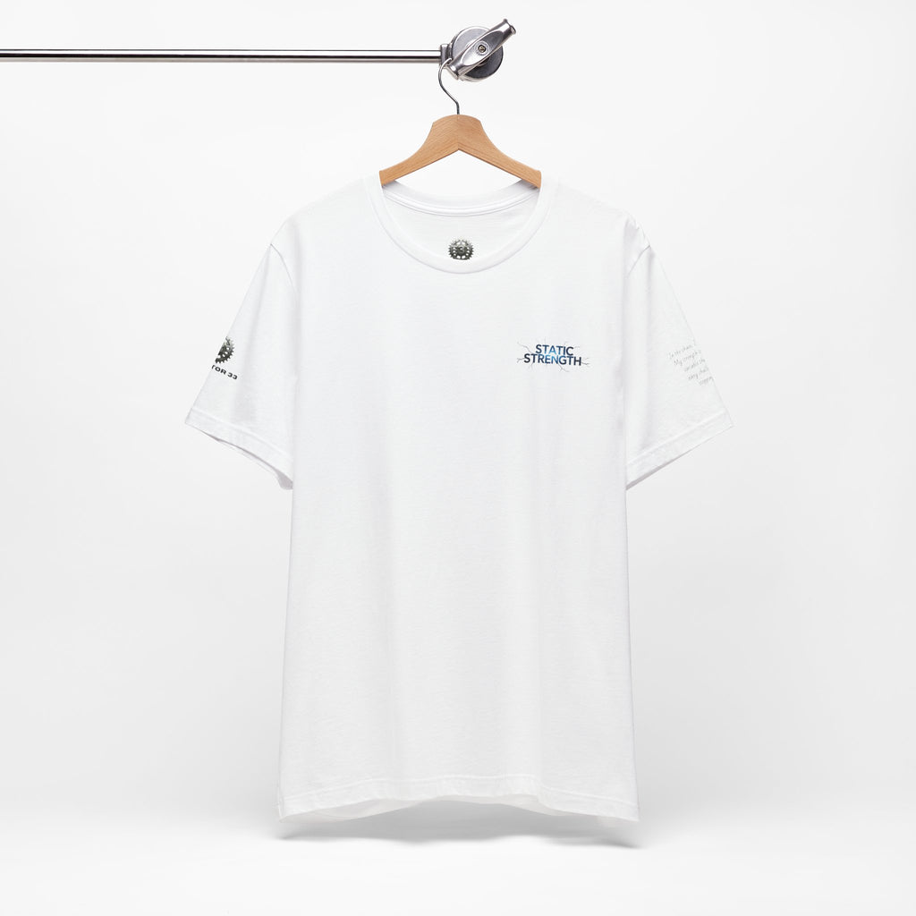 Static Strength T-Shirt — 'In the chaos, I am unmoving' Motivational Tee