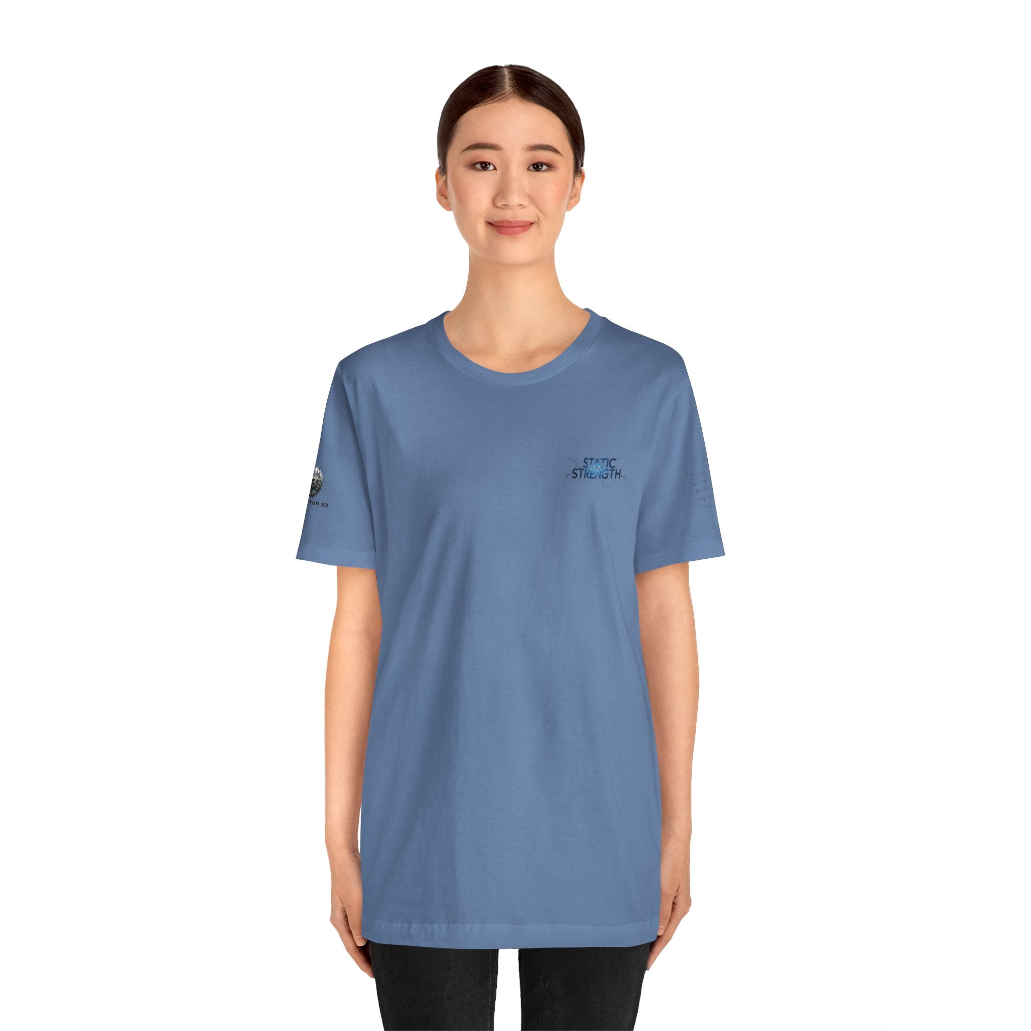Static Strength T-Shirt — 'In the chaos, I am unmoving' Motivational Tee