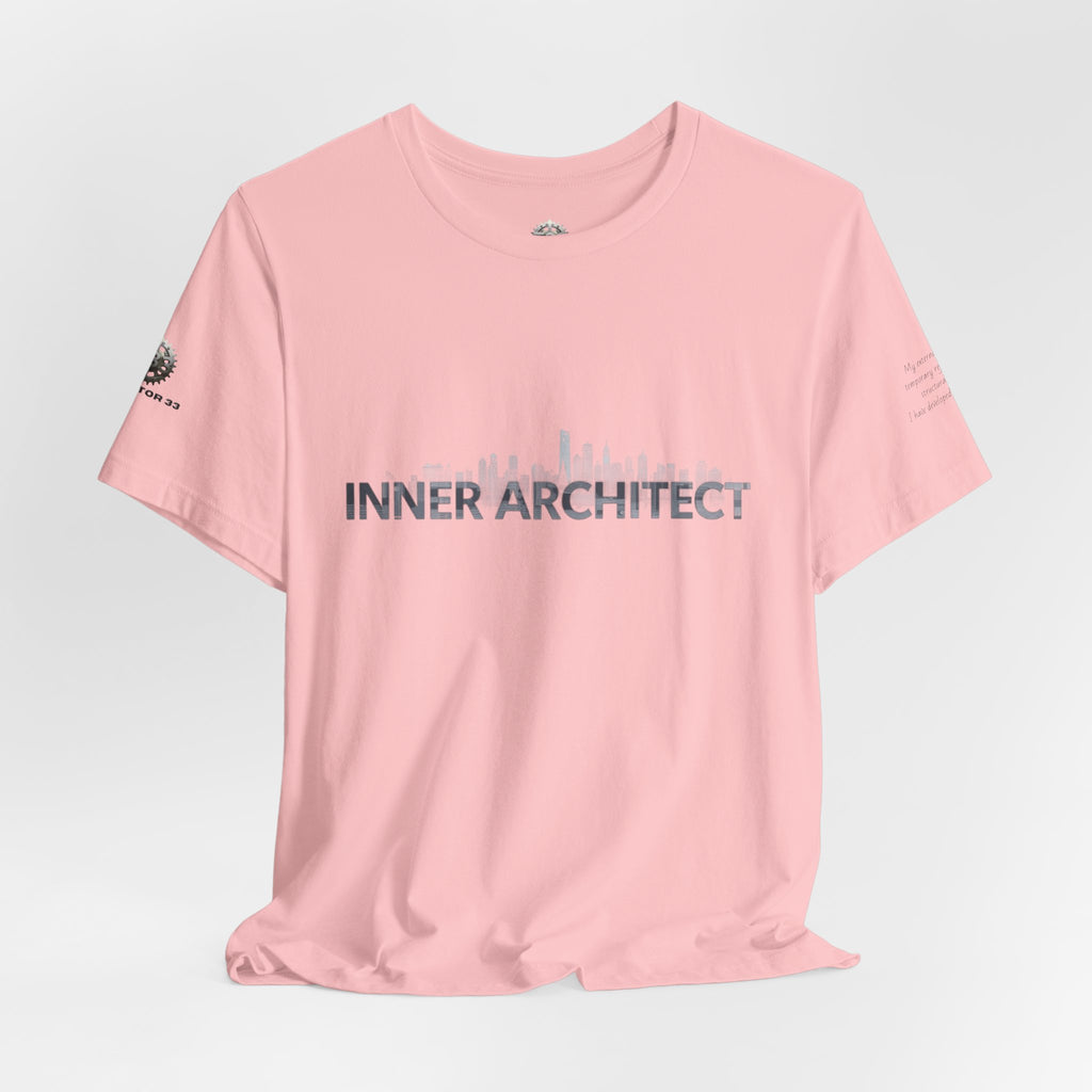 Inner Architect Tee — Inspirational Quote Graphic T-Shirt