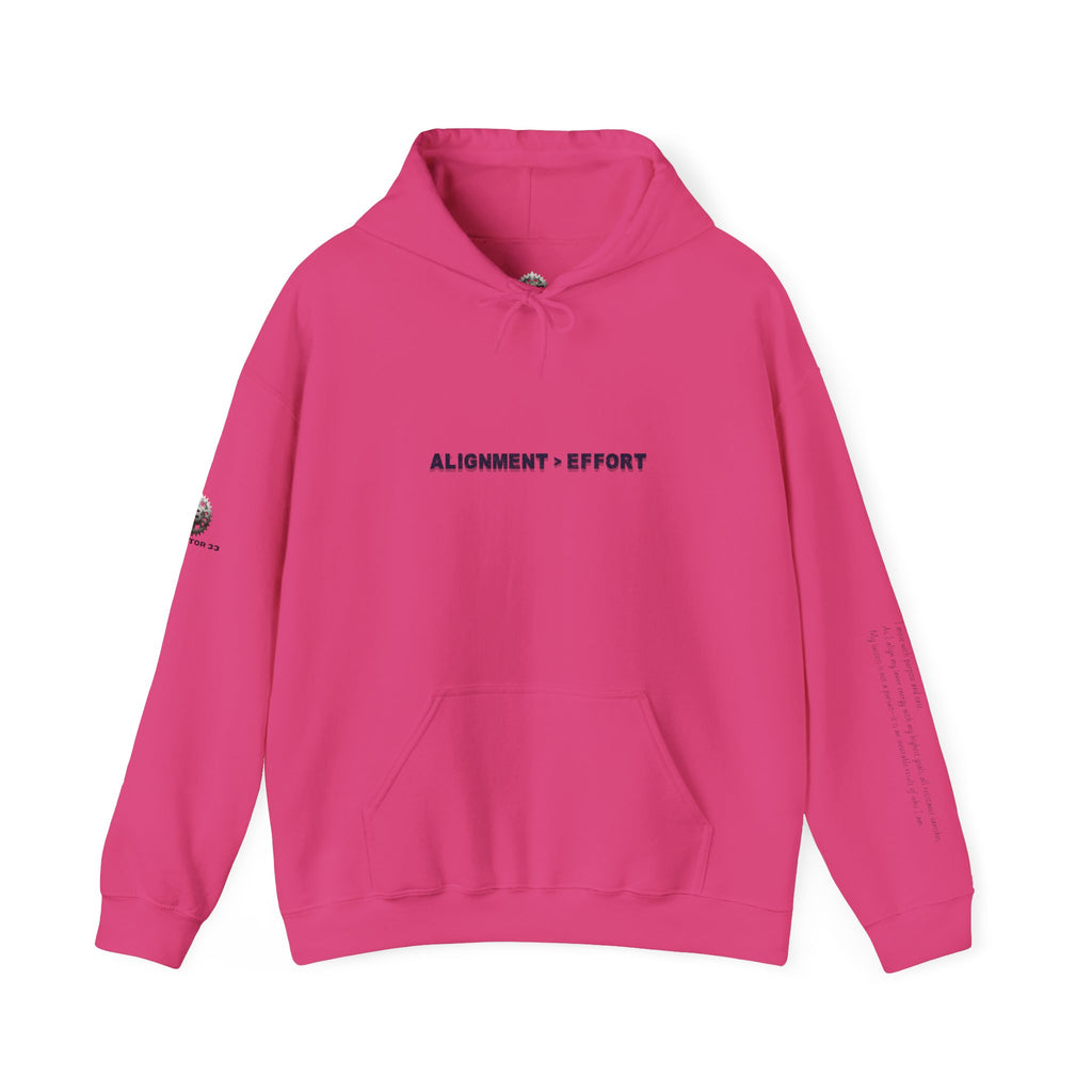 “Alignment > Effort” Hoodie - Sleeve Print Affirmation
