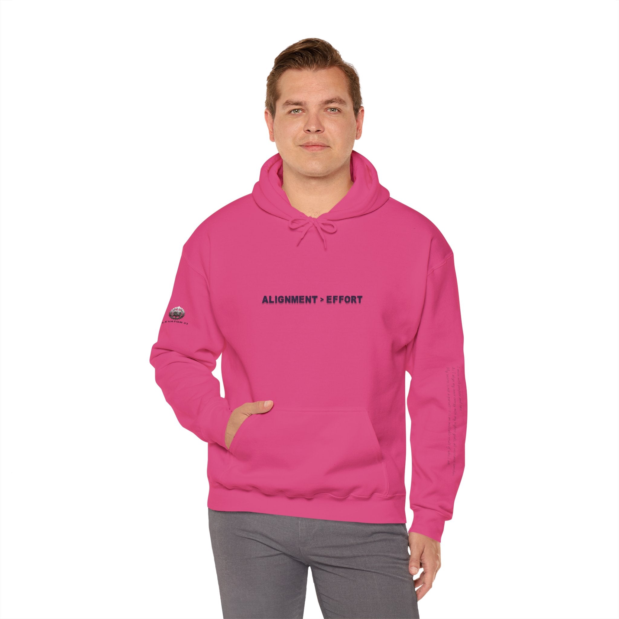 “Alignment > Effort” Hoodie - Sleeve Print Affirmation