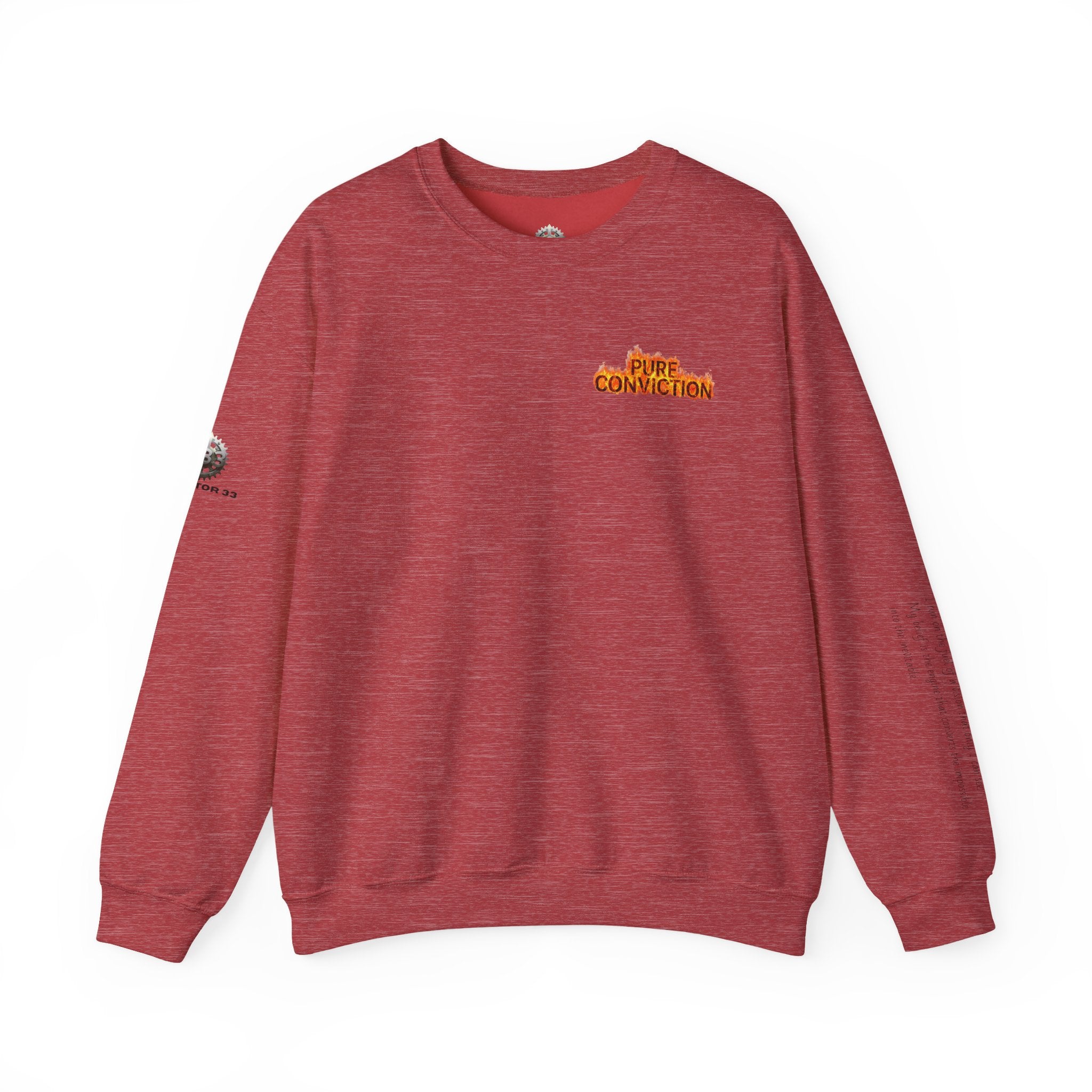 "Pure Conviction” Sweatshirt -Sleeve Print Affirmation