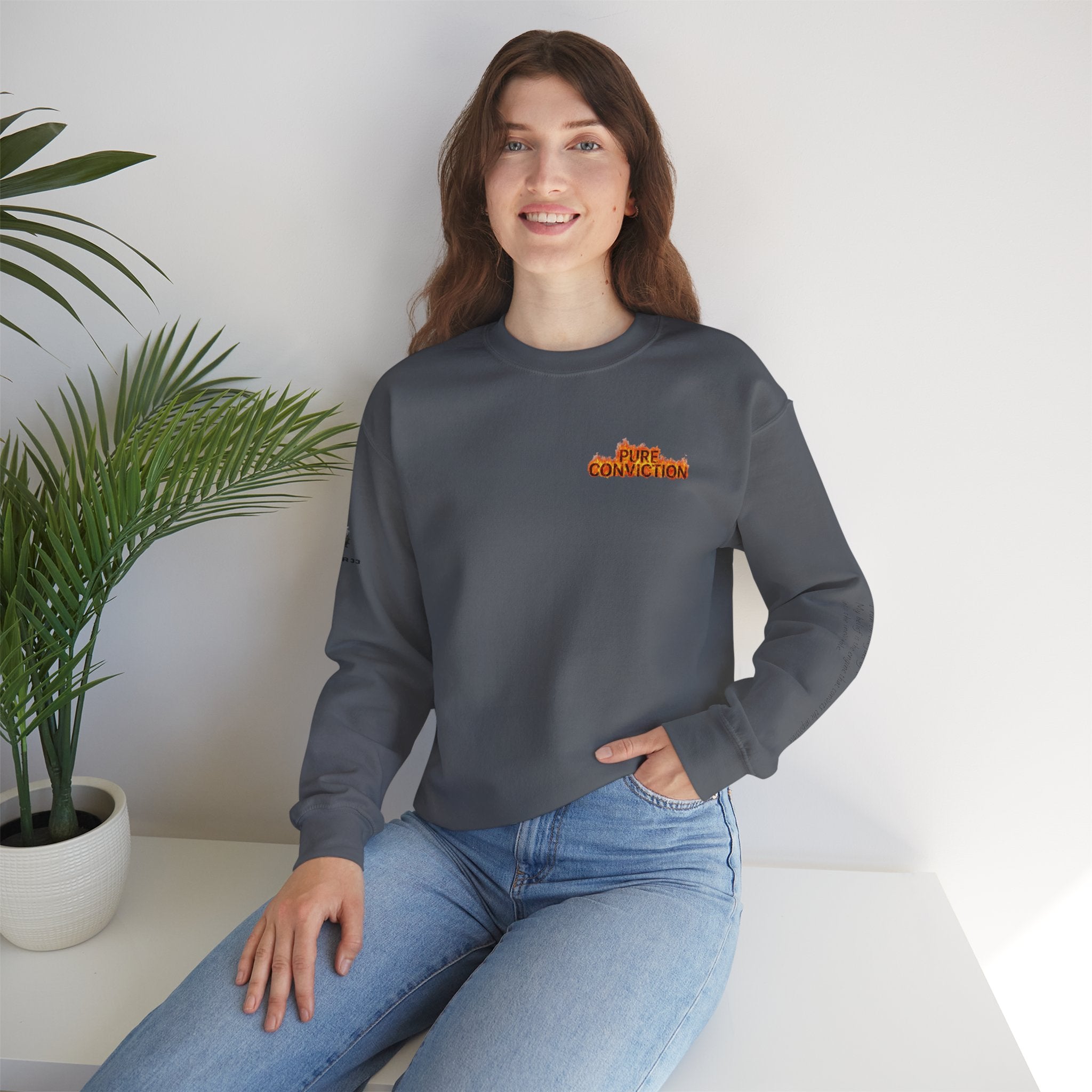 "Pure Conviction” Sweatshirt -Sleeve Print Affirmation