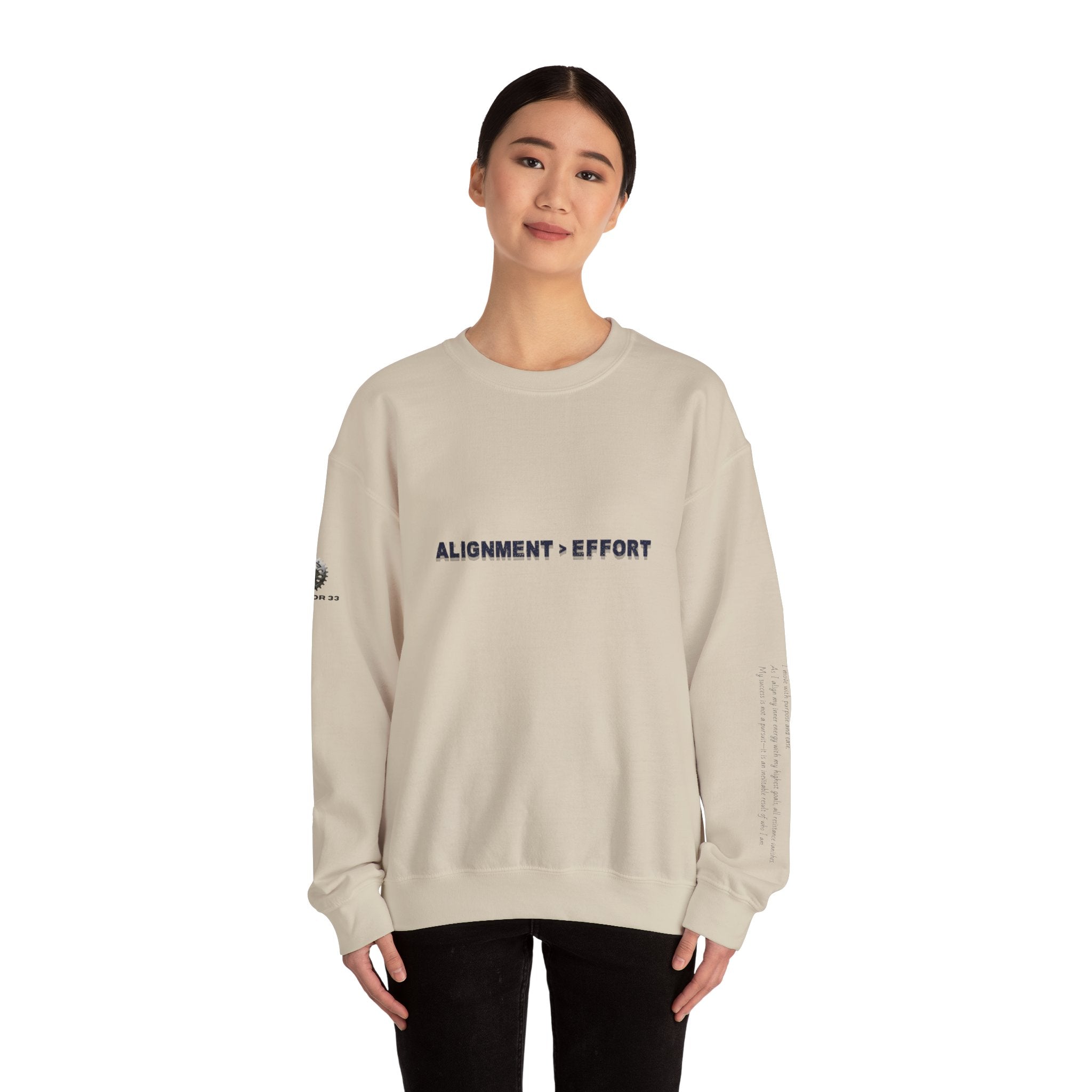 “Alignment > Effort” Crewneck Sweatshirt- Sleeve Print Affirmation