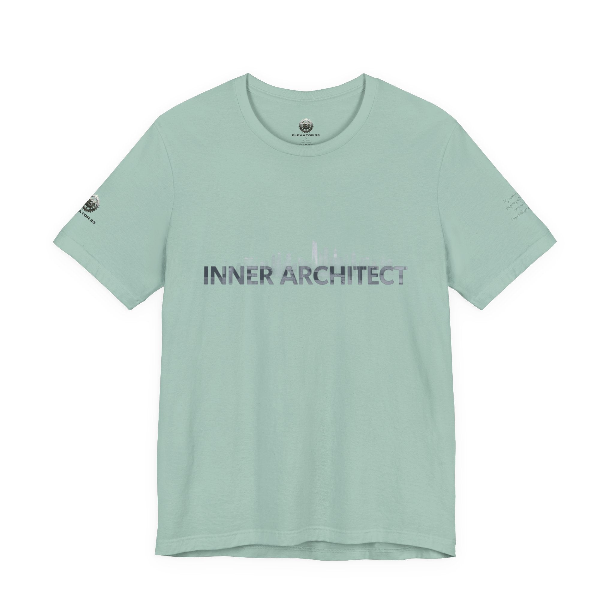 Inner Architect Tee — Inspirational Quote Graphic T-Shirt