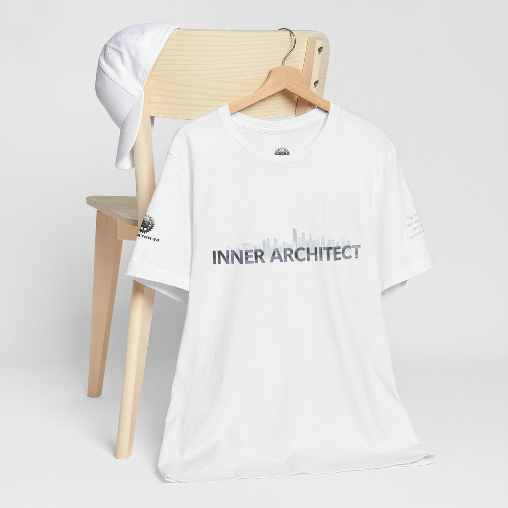 Inner Architect Tee — Inspirational Quote Graphic T-Shirt
