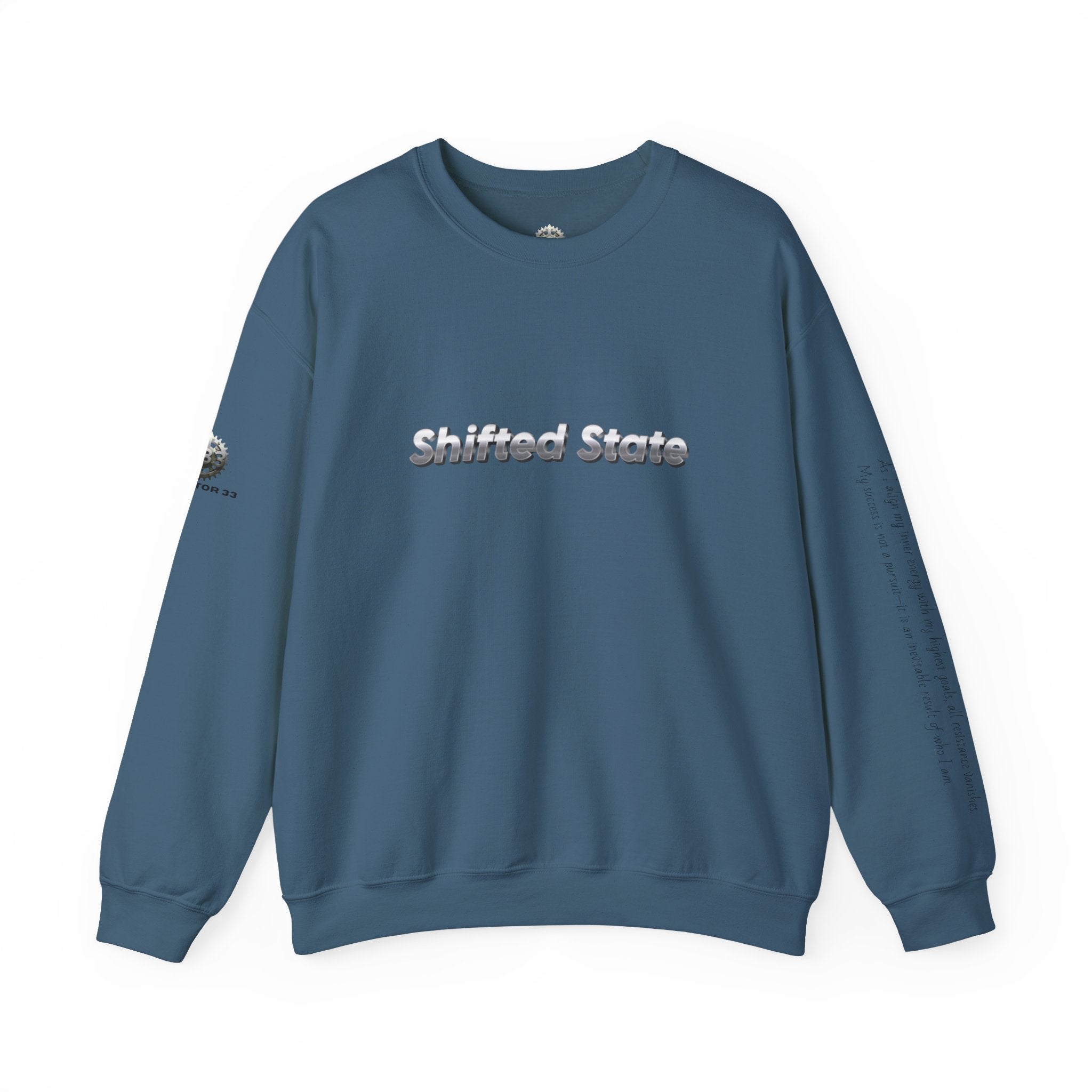 “Shifted State” Crewneck Sweatshirt- Sleeve Print Affirmation