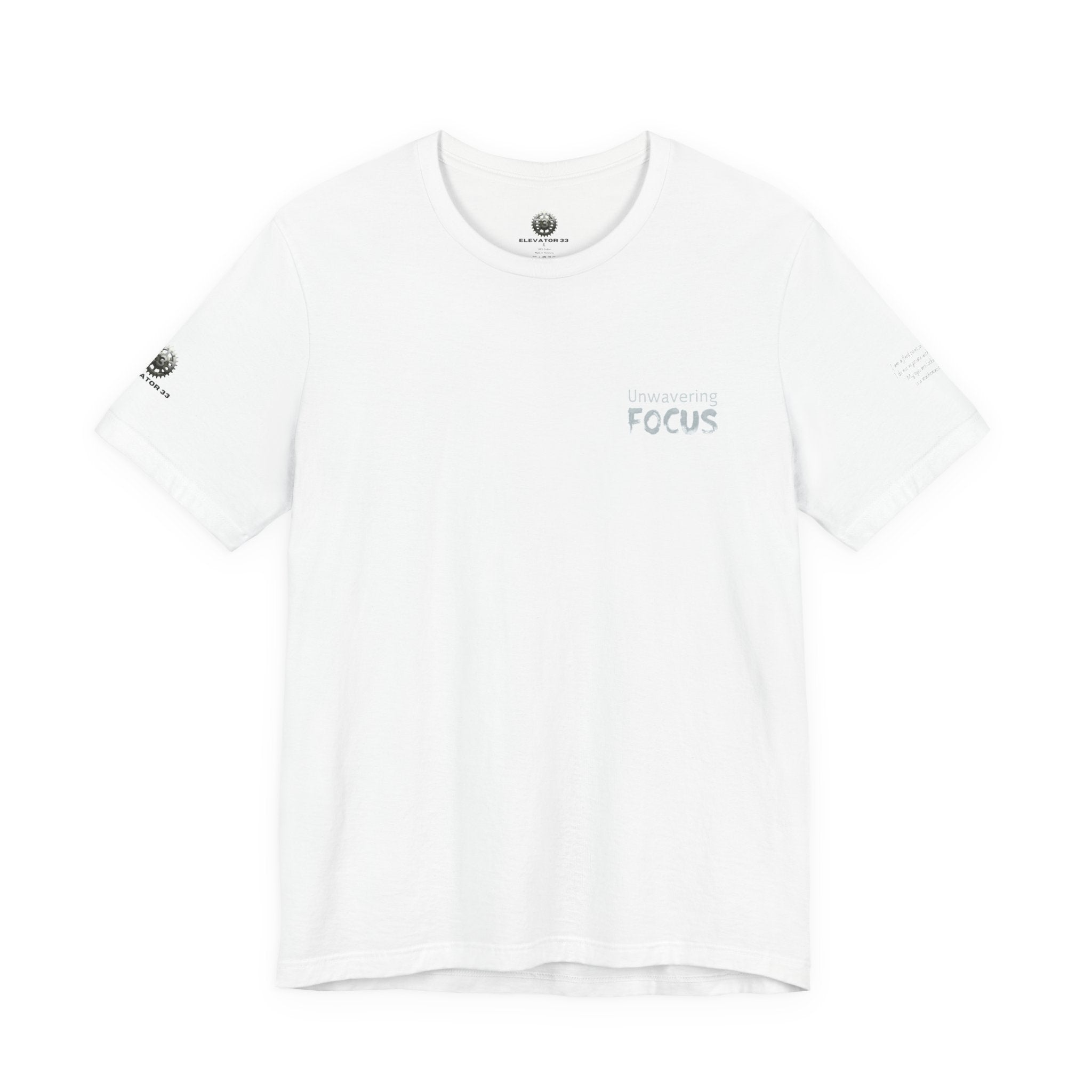 Unwavering Focus Tee — Affirmation Sleeve Graphic T-Shirt