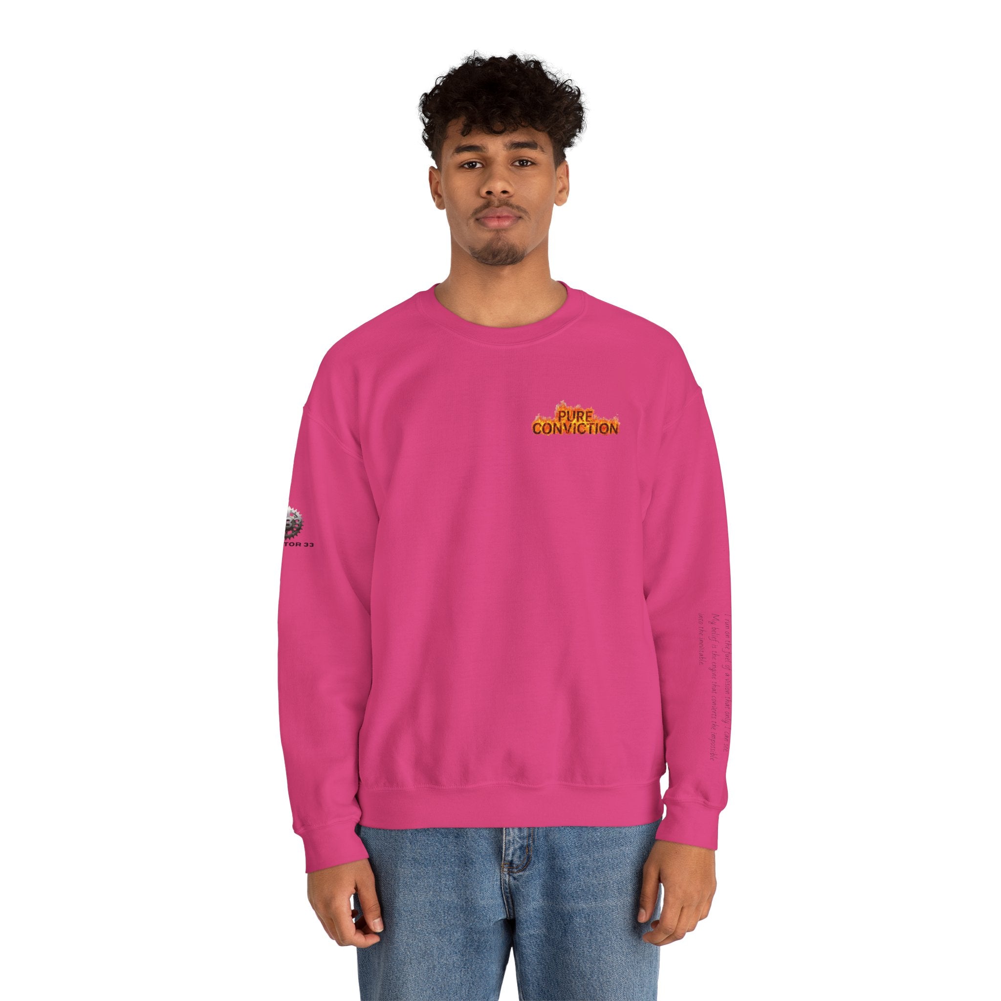 "Pure Conviction” Sweatshirt -Sleeve Print Affirmation