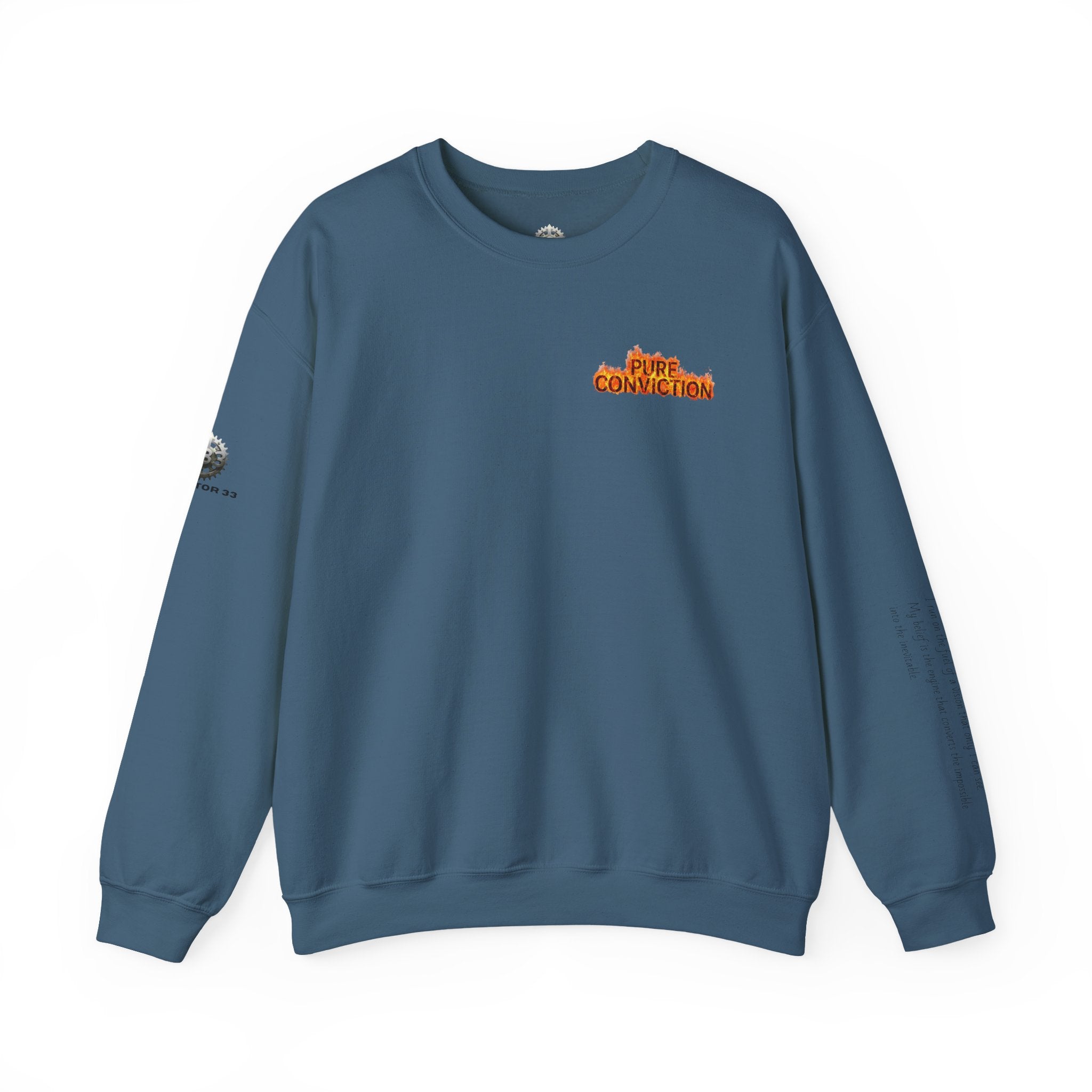 "Pure Conviction” Sweatshirt -Sleeve Print Affirmation
