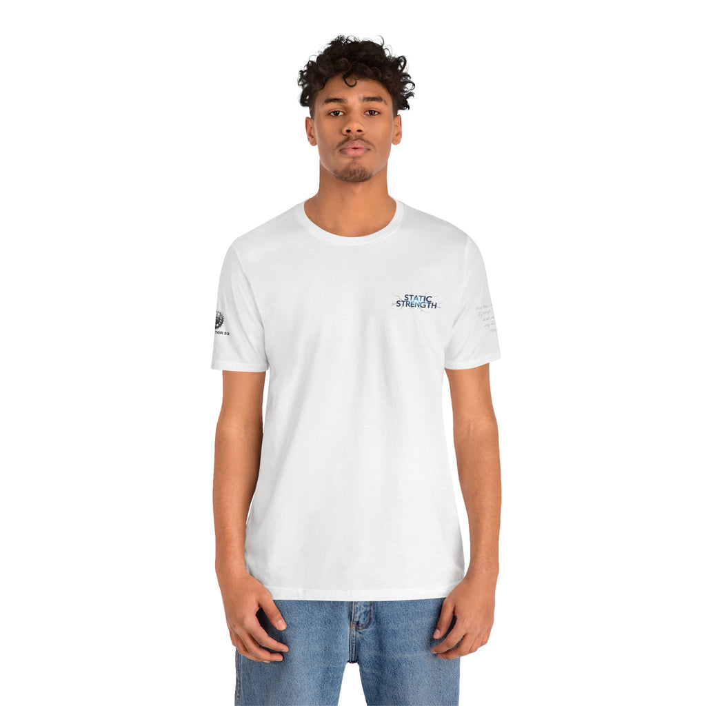 Static Strength T-Shirt — 'In the chaos, I am unmoving' Motivational Tee