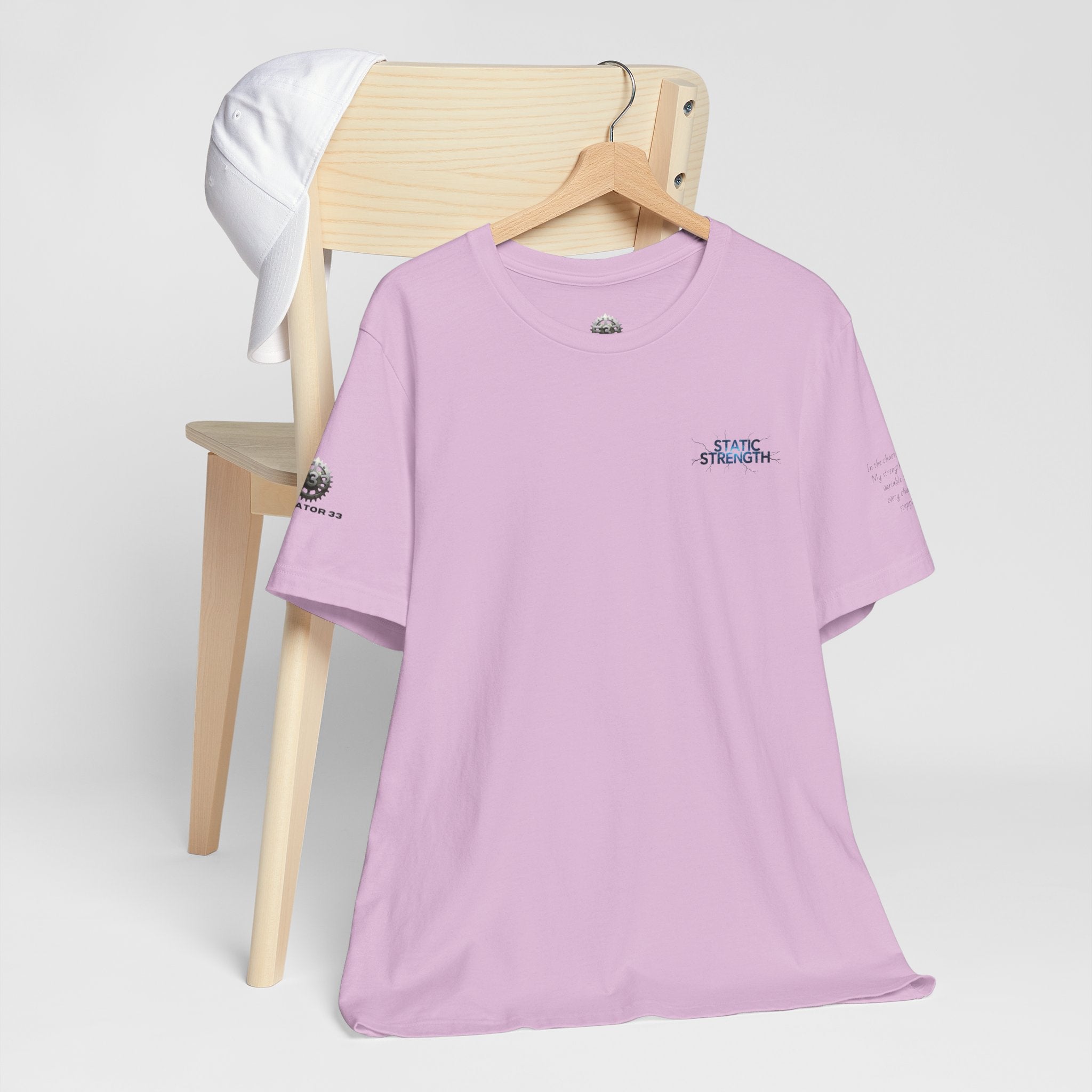 Static Strength T-Shirt — 'In the chaos, I am unmoving' Motivational Tee