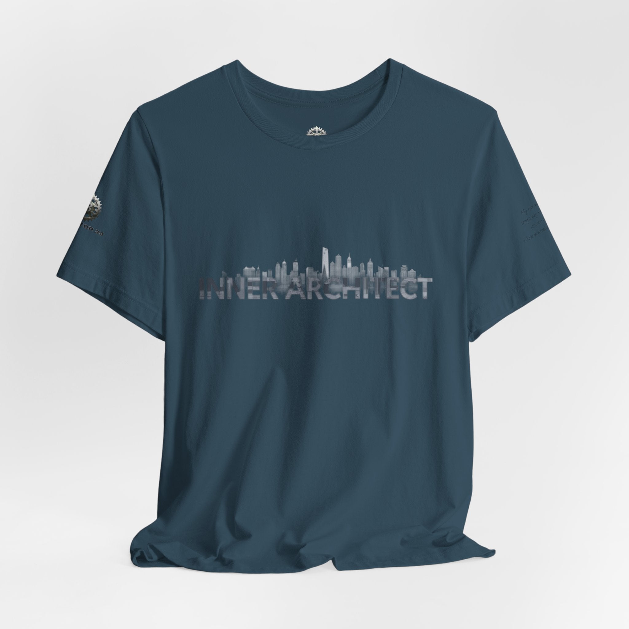 Inner Architect Tee — Inspirational Quote Graphic T-Shirt
