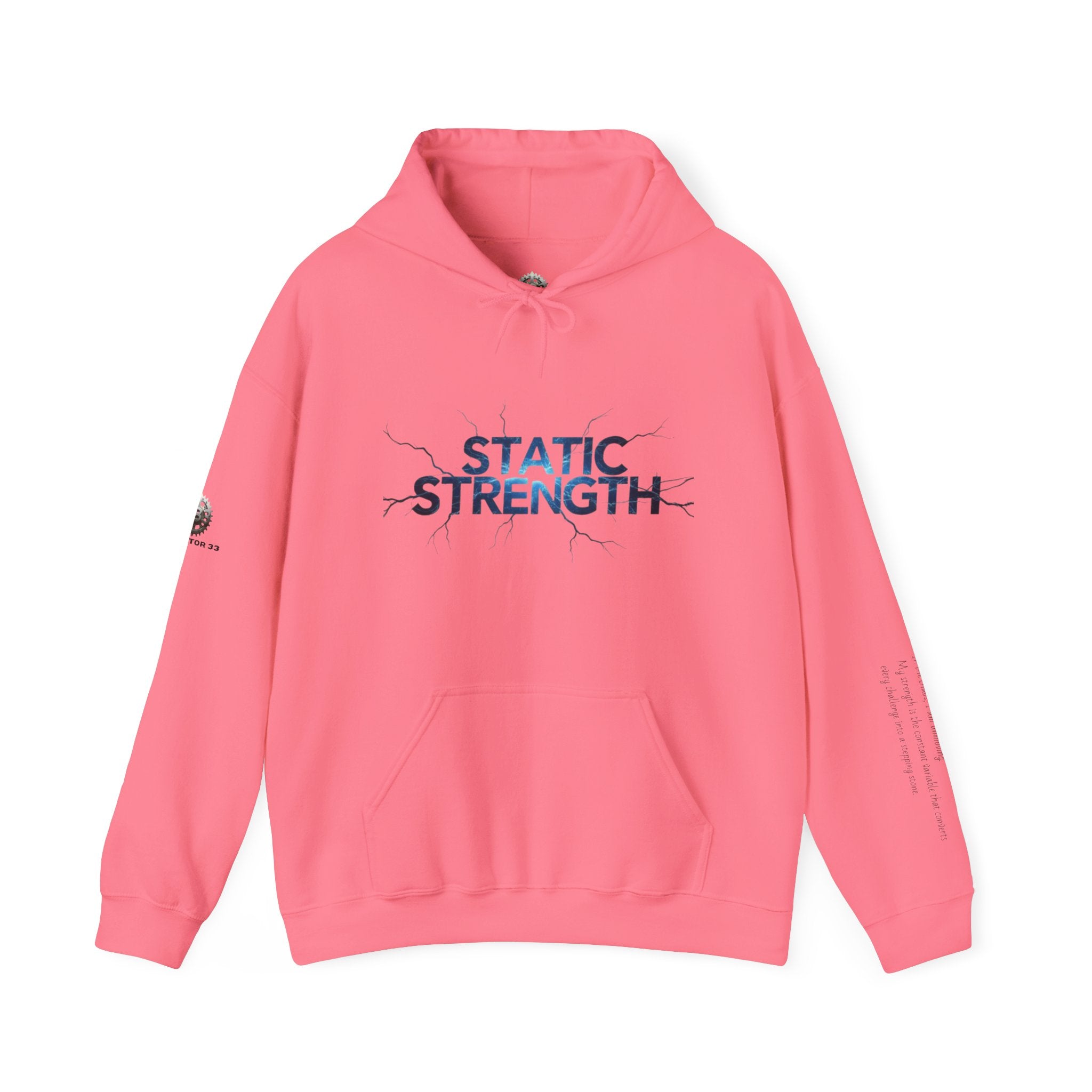 “Static Strength” Hoodie Sweatshirt- Sleeve Print Affirmation