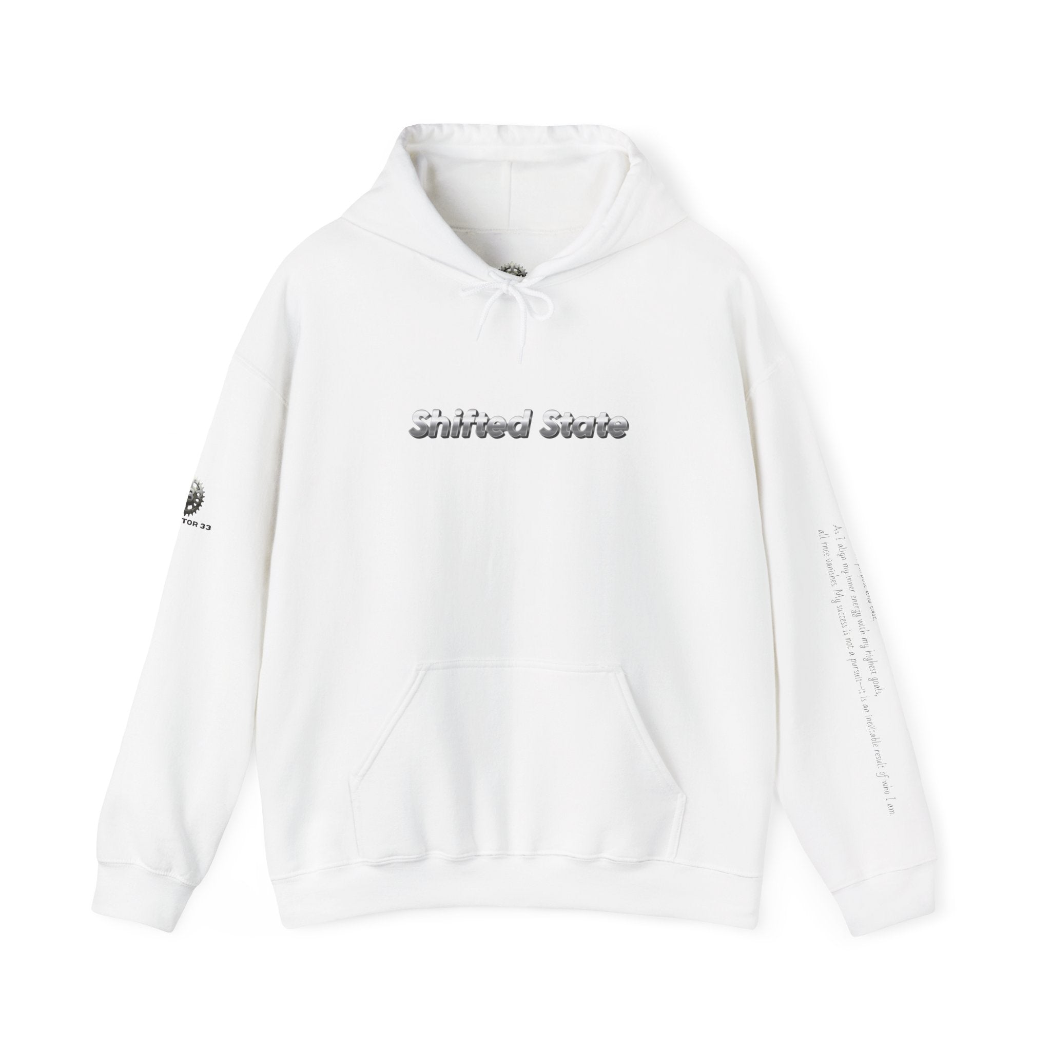 “Shifted State” Hoodie- Sleeve Print Affirmation