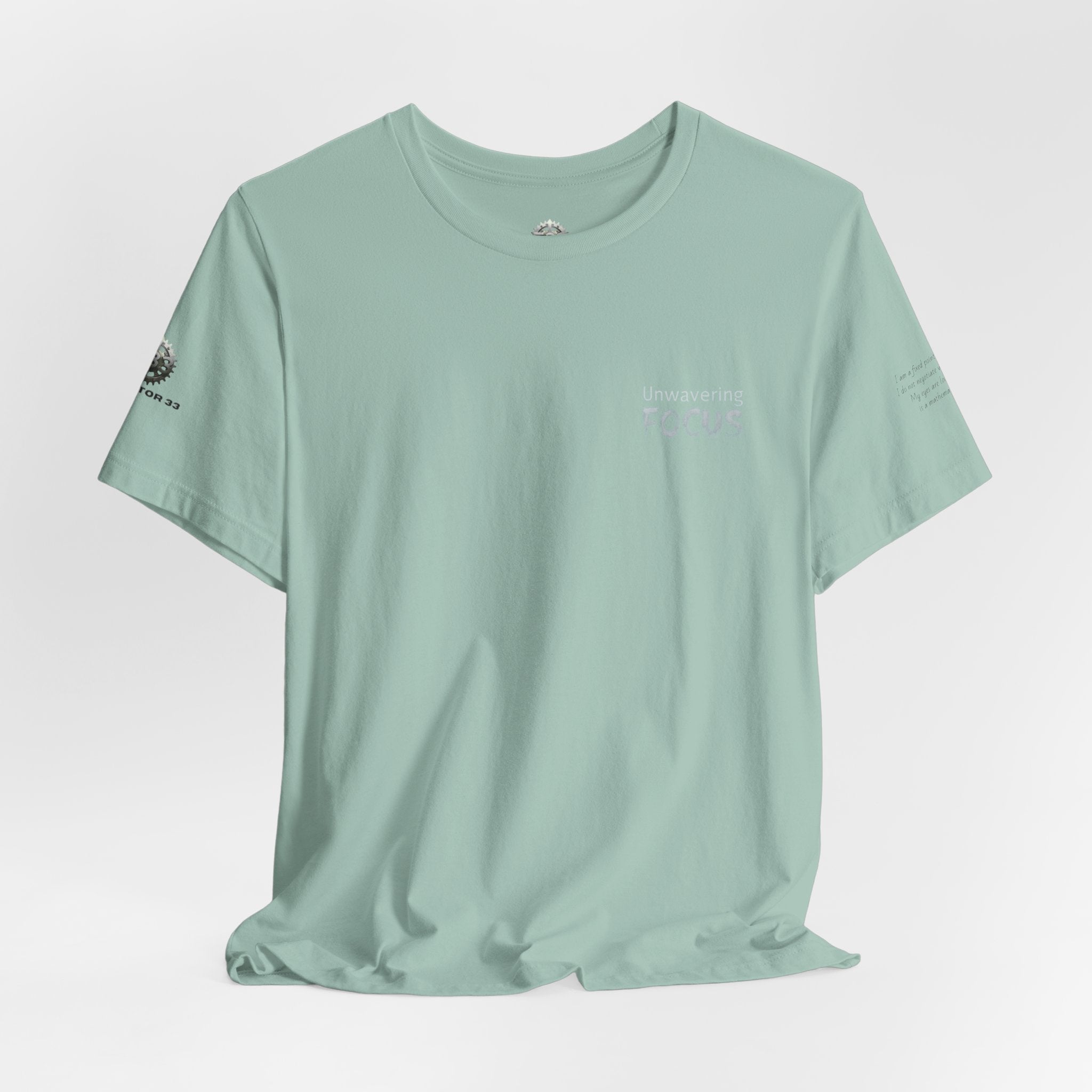 Unwavering Focus Tee — Affirmation Sleeve Graphic T-Shirt