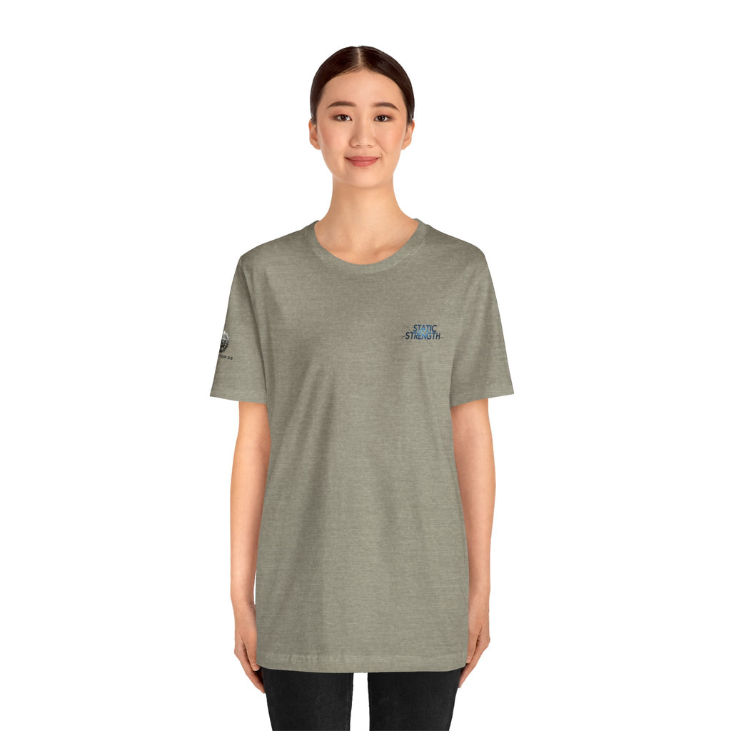 Static Strength T-Shirt — 'In the chaos, I am unmoving' Motivational Tee