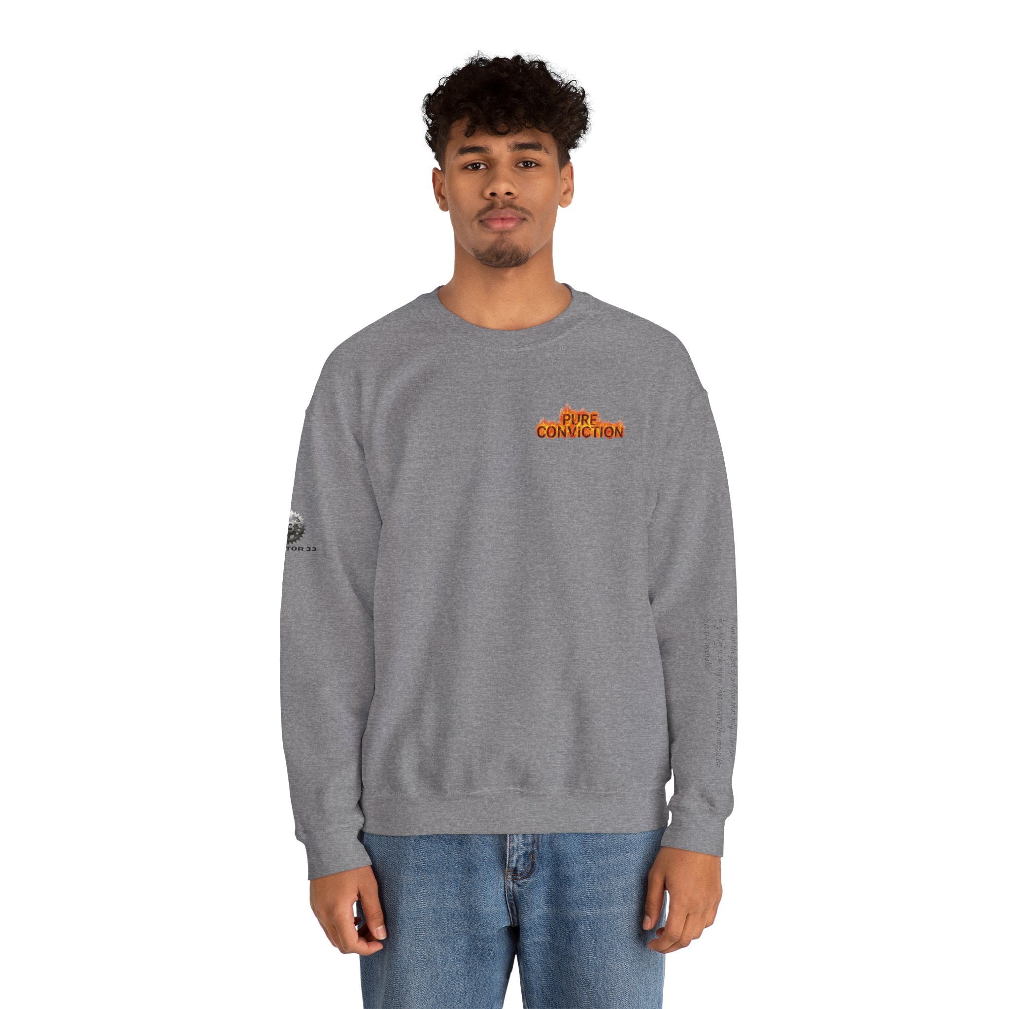 "Pure Conviction” Sweatshirt -Sleeve Print Affirmation