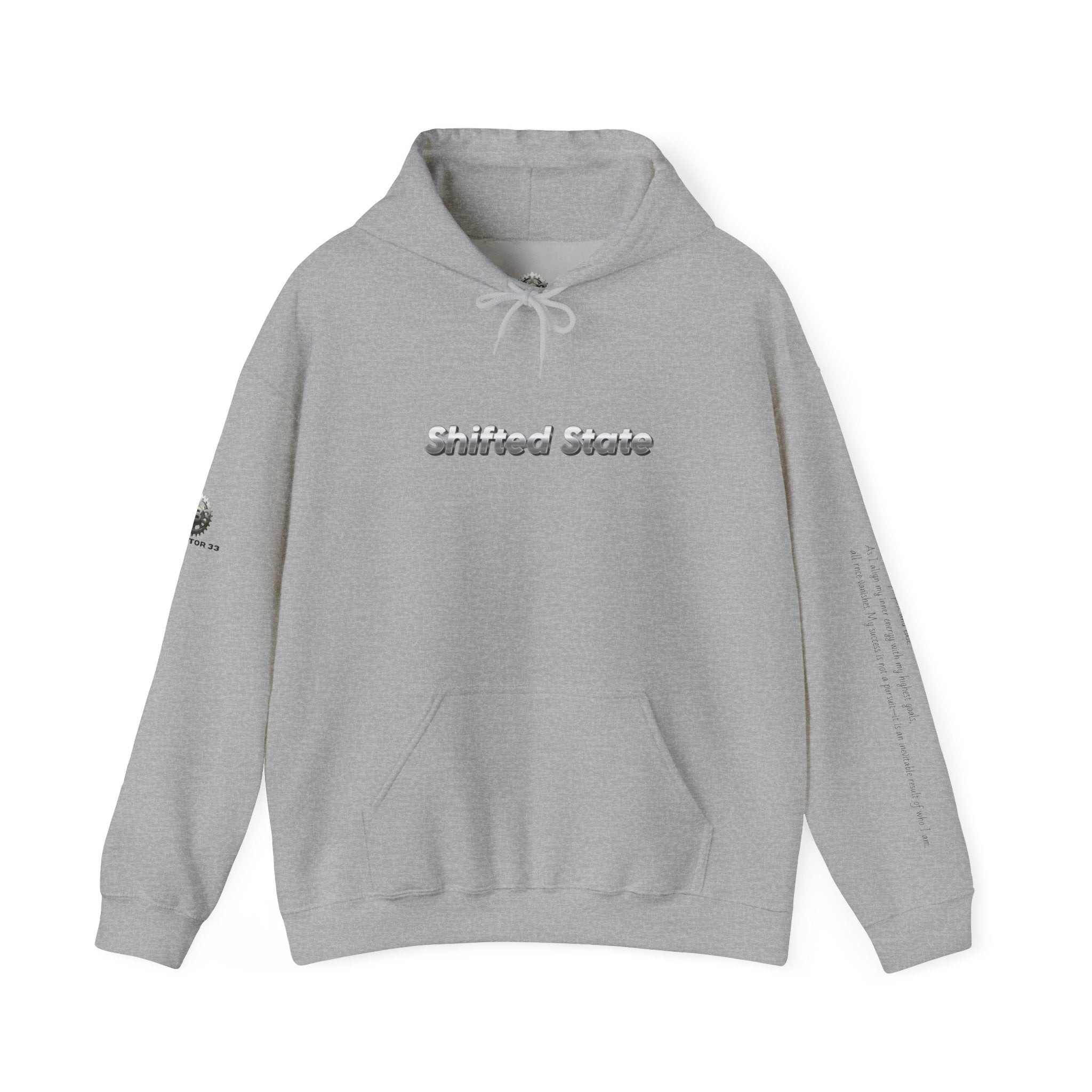 “Shifted State” Hoodie- Sleeve Print Affirmation