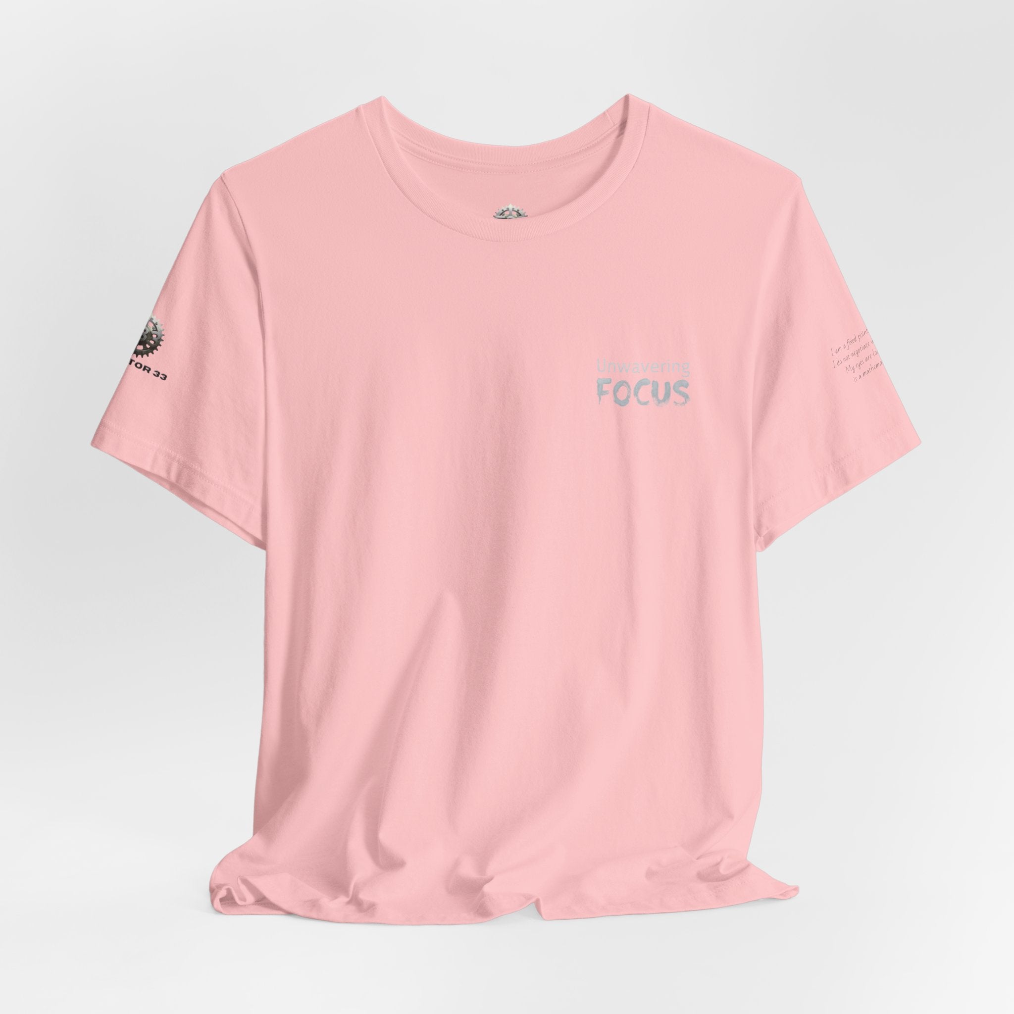 Unwavering Focus Tee — Affirmation Sleeve Graphic T-Shirt