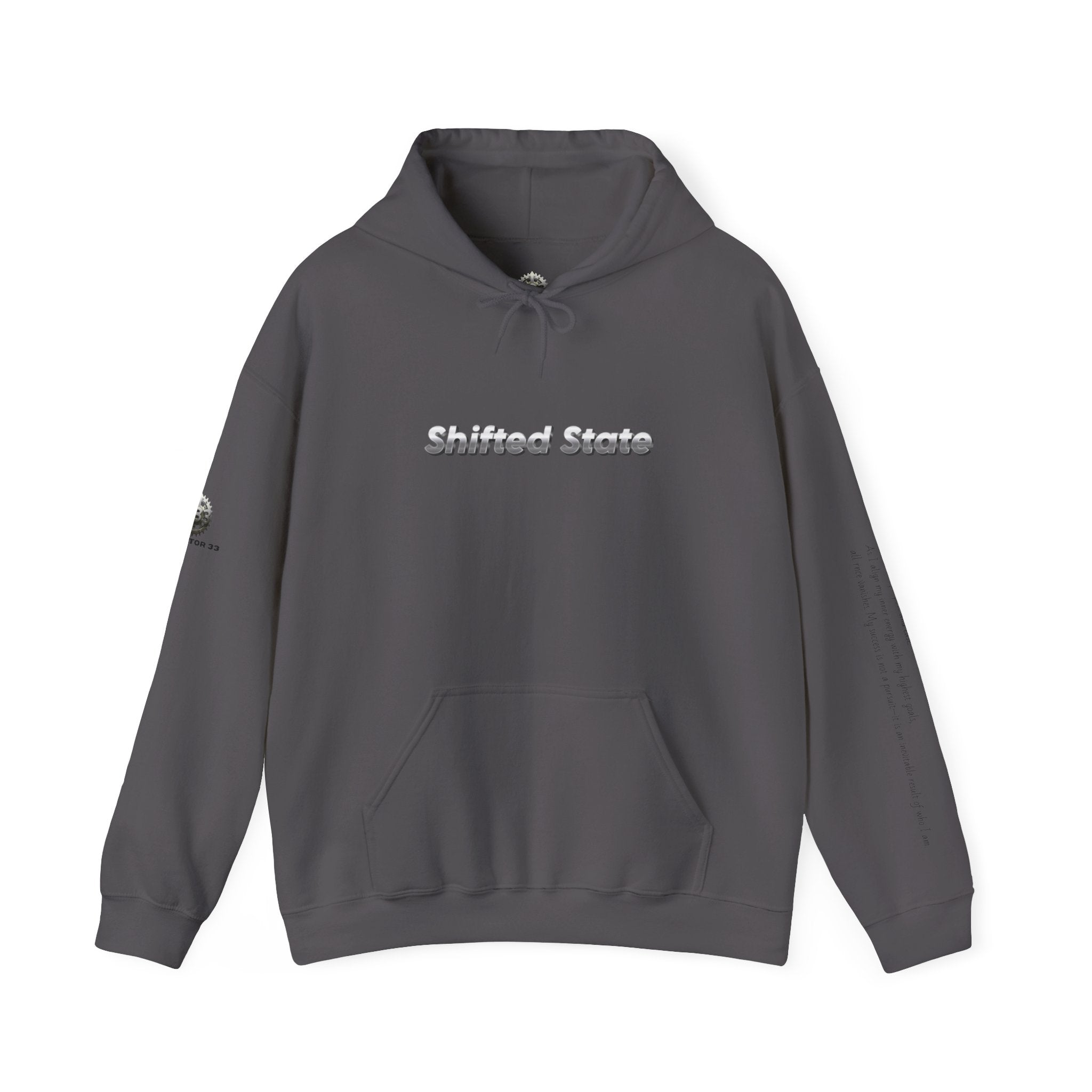 “Shifted State” Hoodie- Sleeve Print Affirmation