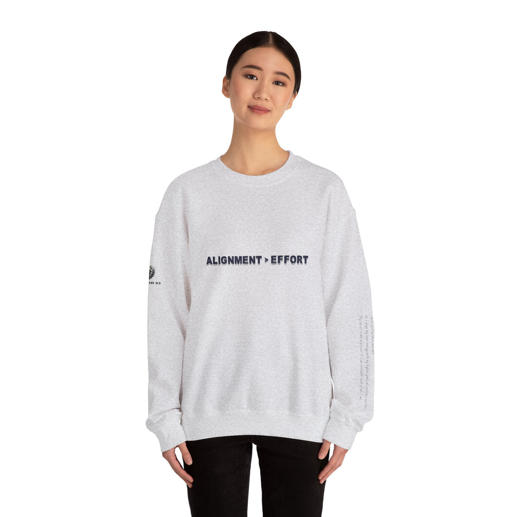 “Alignment > Effort” Crewneck Sweatshirt- Sleeve Print Affirmation