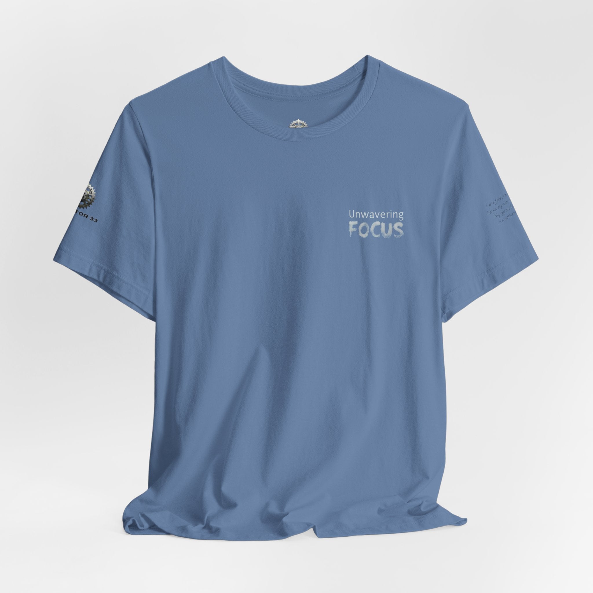 Unwavering Focus Tee — Affirmation Sleeve Graphic T-Shirt