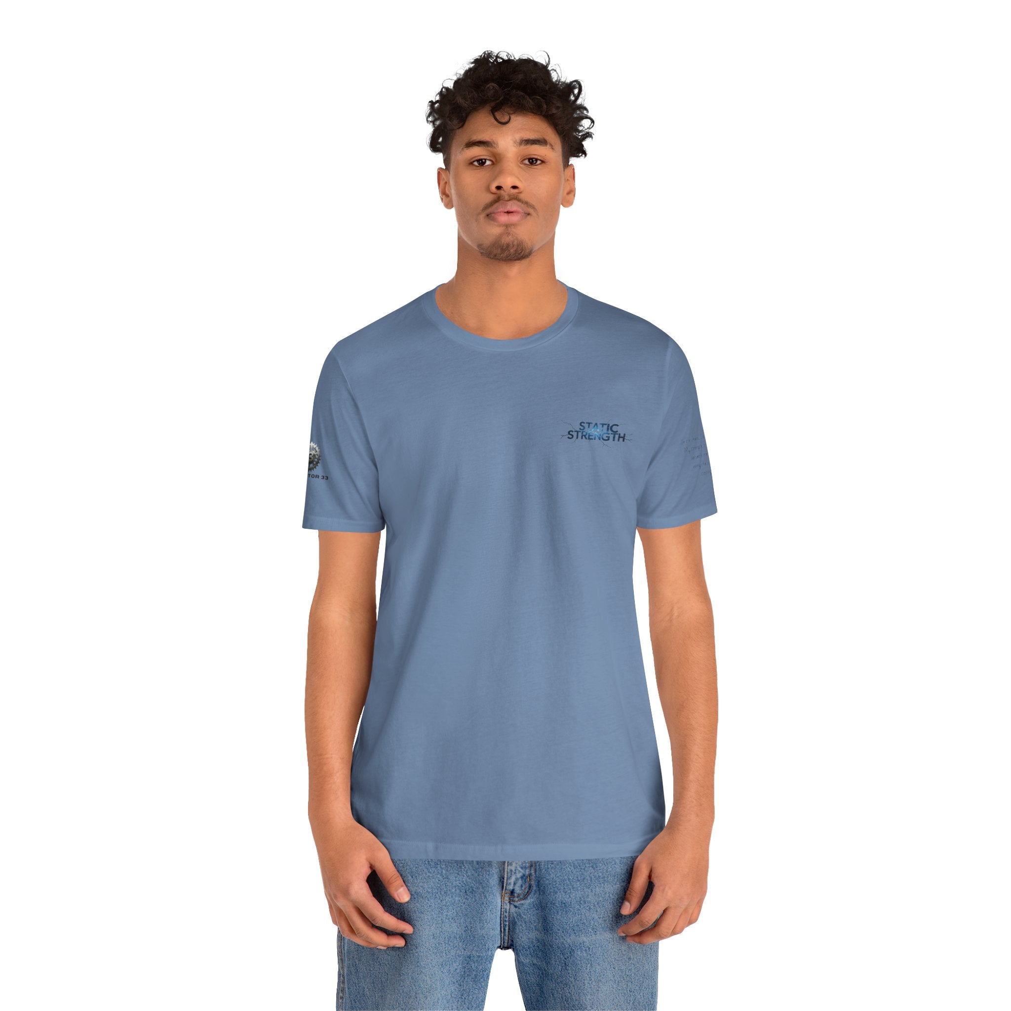 Static Strength T-Shirt — 'In the chaos, I am unmoving' Motivational Tee