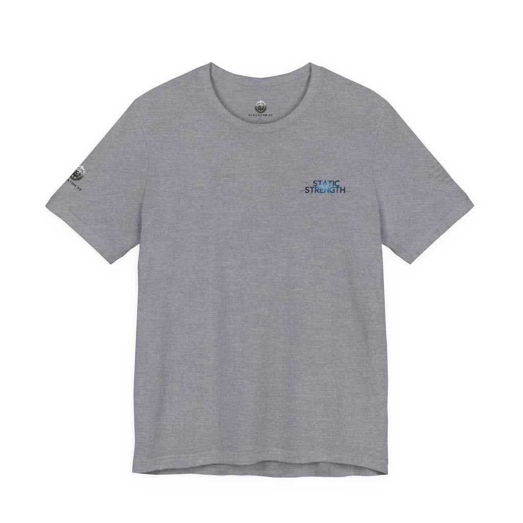 Static Strength T-Shirt — 'In the chaos, I am unmoving' Motivational Tee