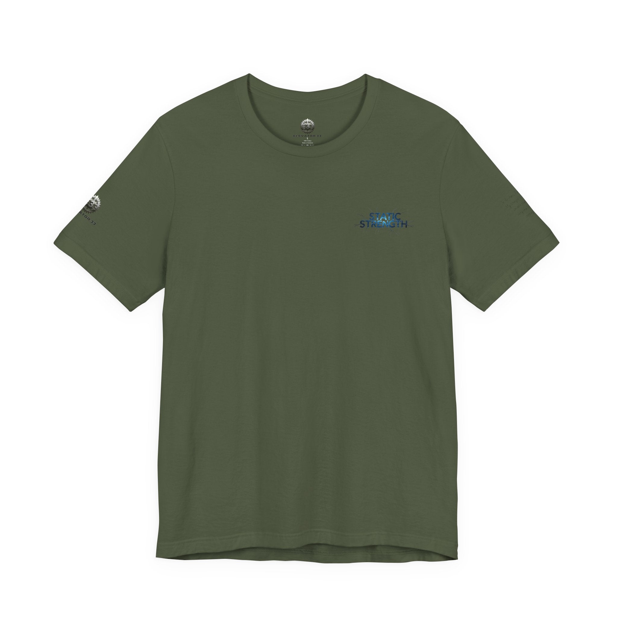 Static Strength T-Shirt — 'In the chaos, I am unmoving' Motivational Tee