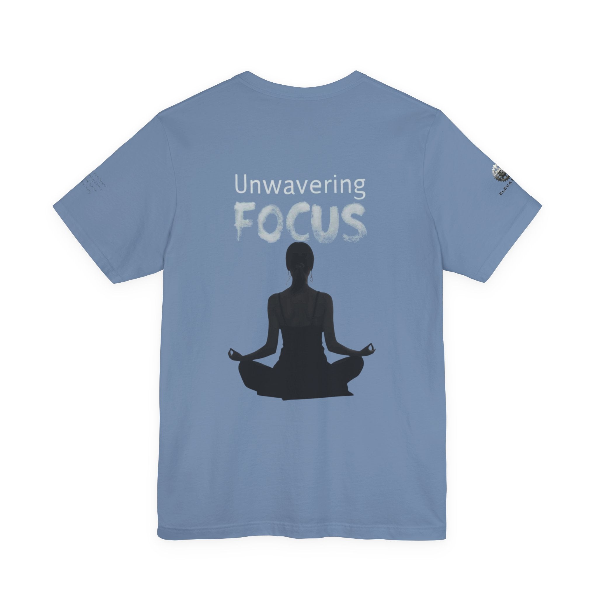 Unwavering Focus Tee — Affirmation Sleeve Graphic T-Shirt