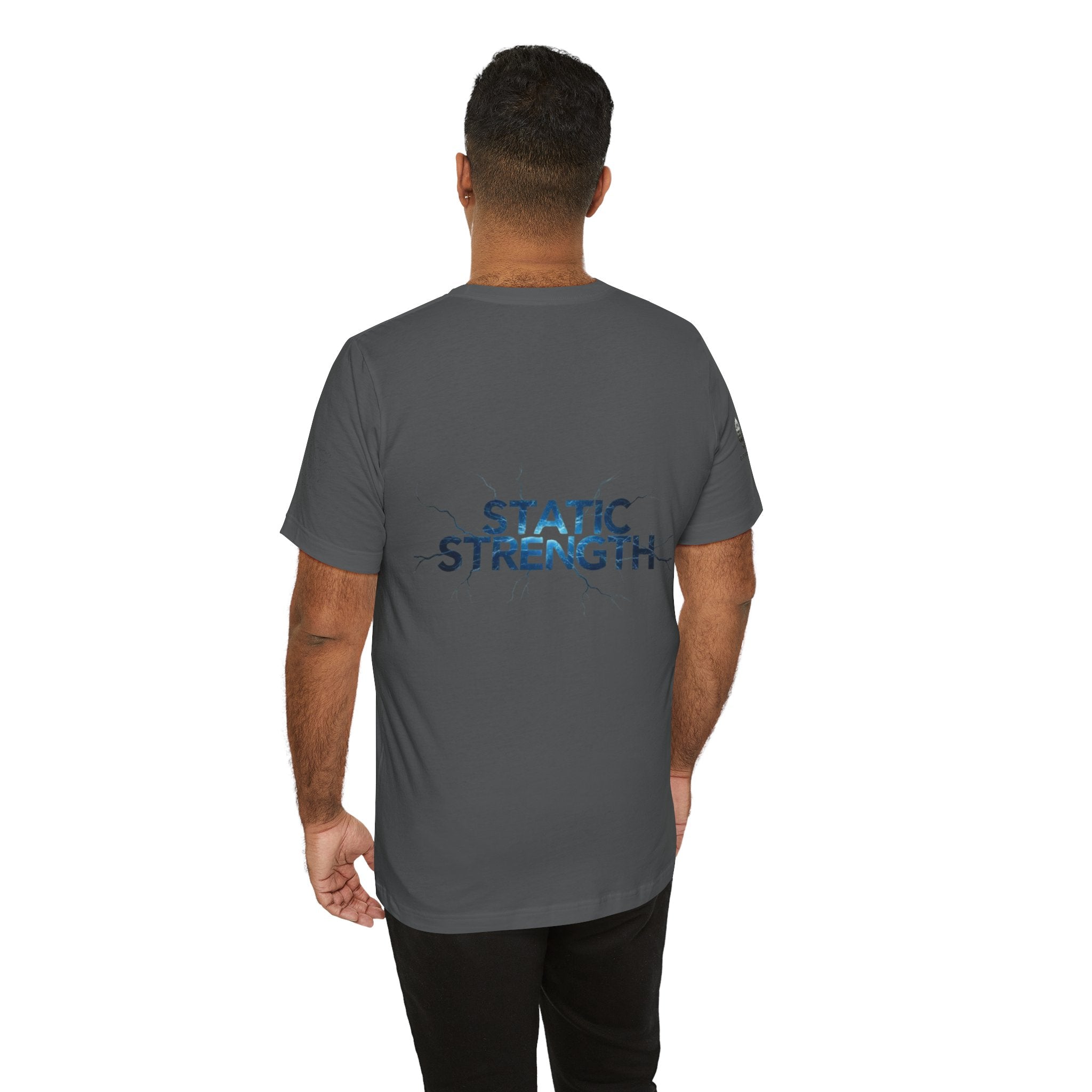 Static Strength T-Shirt — 'In the chaos, I am unmoving' Motivational Tee