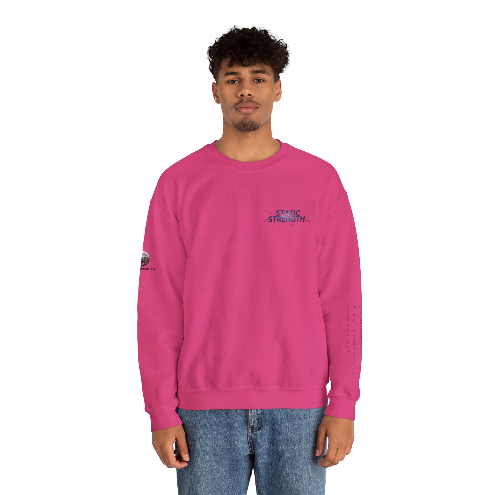 “Static Strength” Crewneck Sweatshirt- Sleeve Print Affirmation