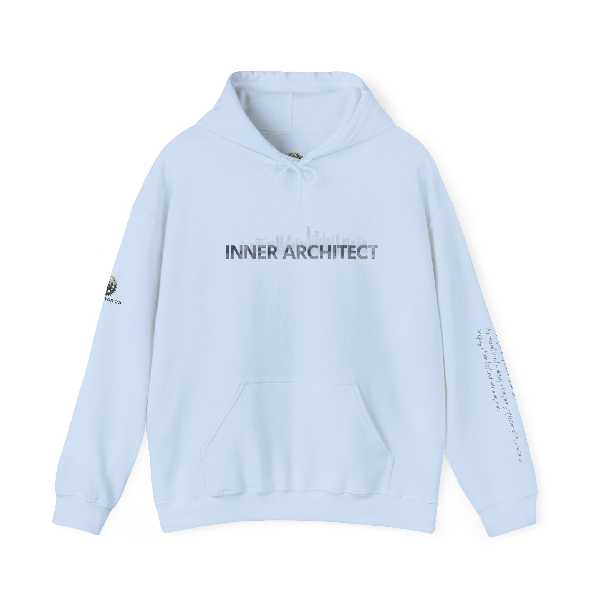 "Inner Architect" Hoodie Sweatshirt- Sleeve Printed Affirmation