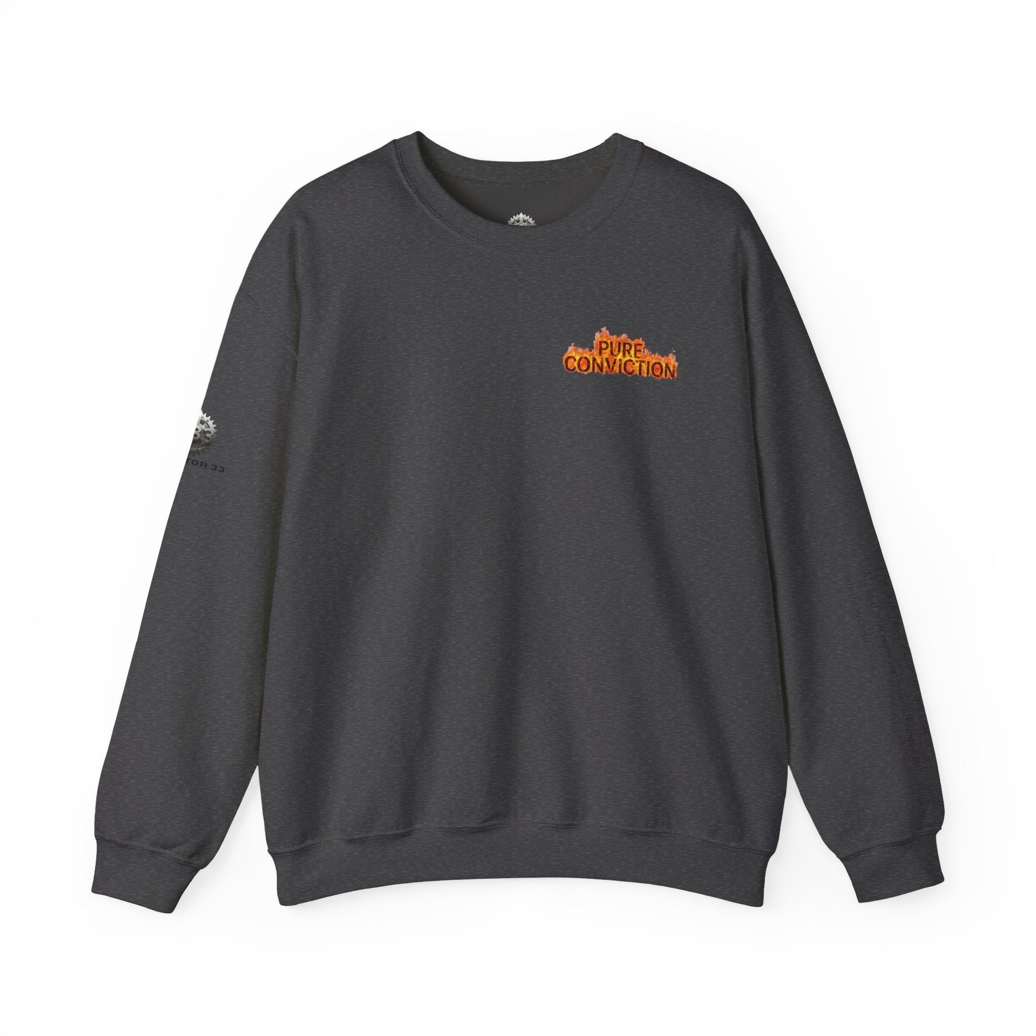 "Pure Conviction” Sweatshirt -Sleeve Print Affirmation