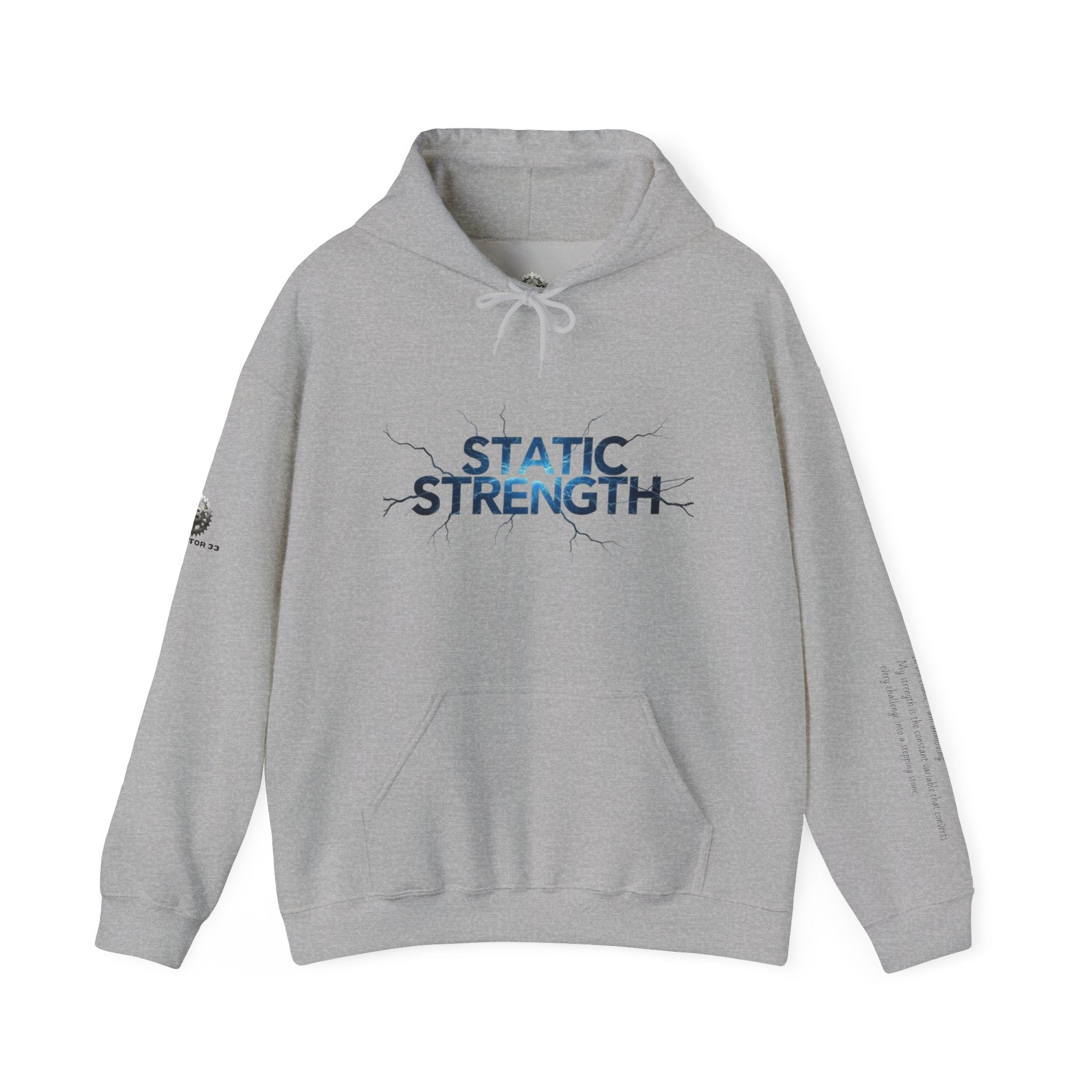 “Static Strength” Hoodie Sweatshirt- Sleeve Print Affirmation