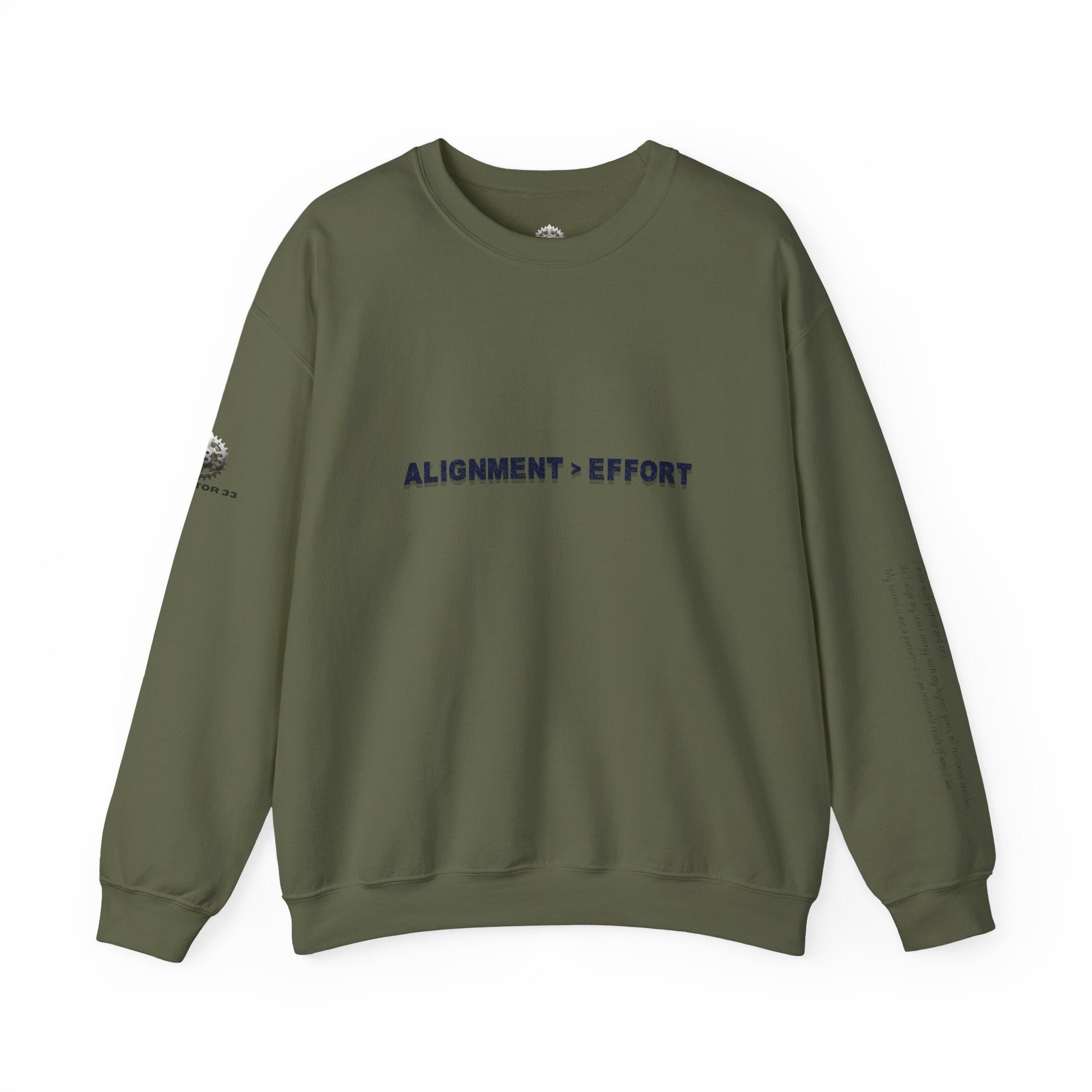 “Alignment > Effort” Crewneck Sweatshirt- Sleeve Print Affirmation