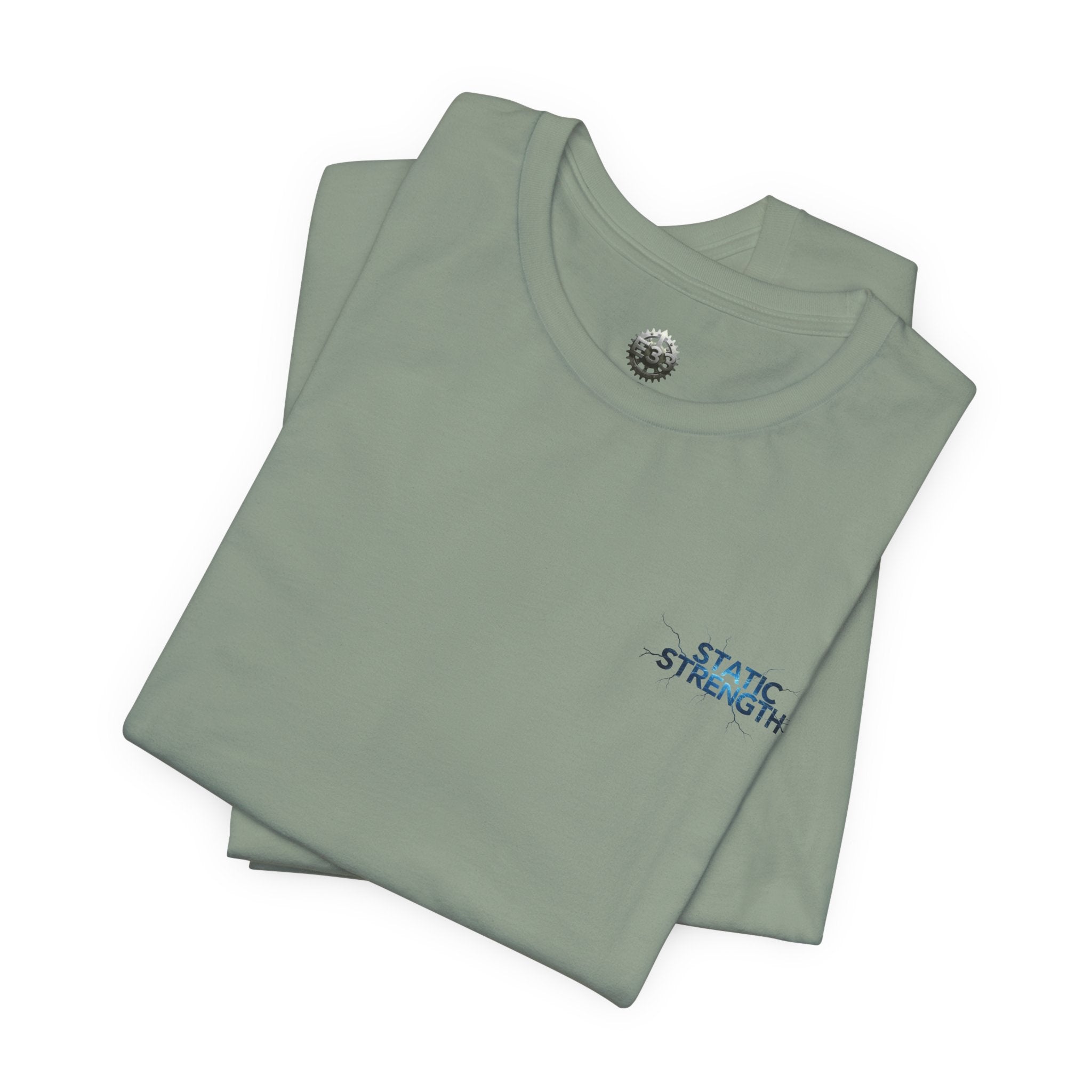 Static Strength T-Shirt — 'In the chaos, I am unmoving' Motivational Tee