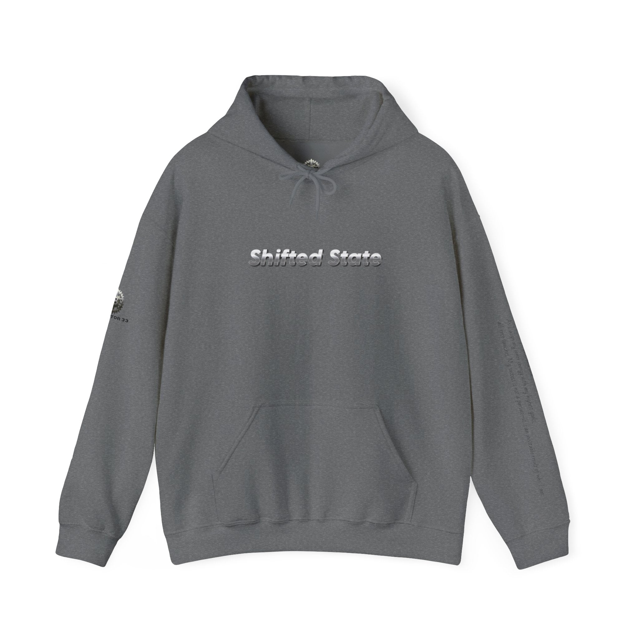 “Shifted State” Hoodie- Sleeve Print Affirmation