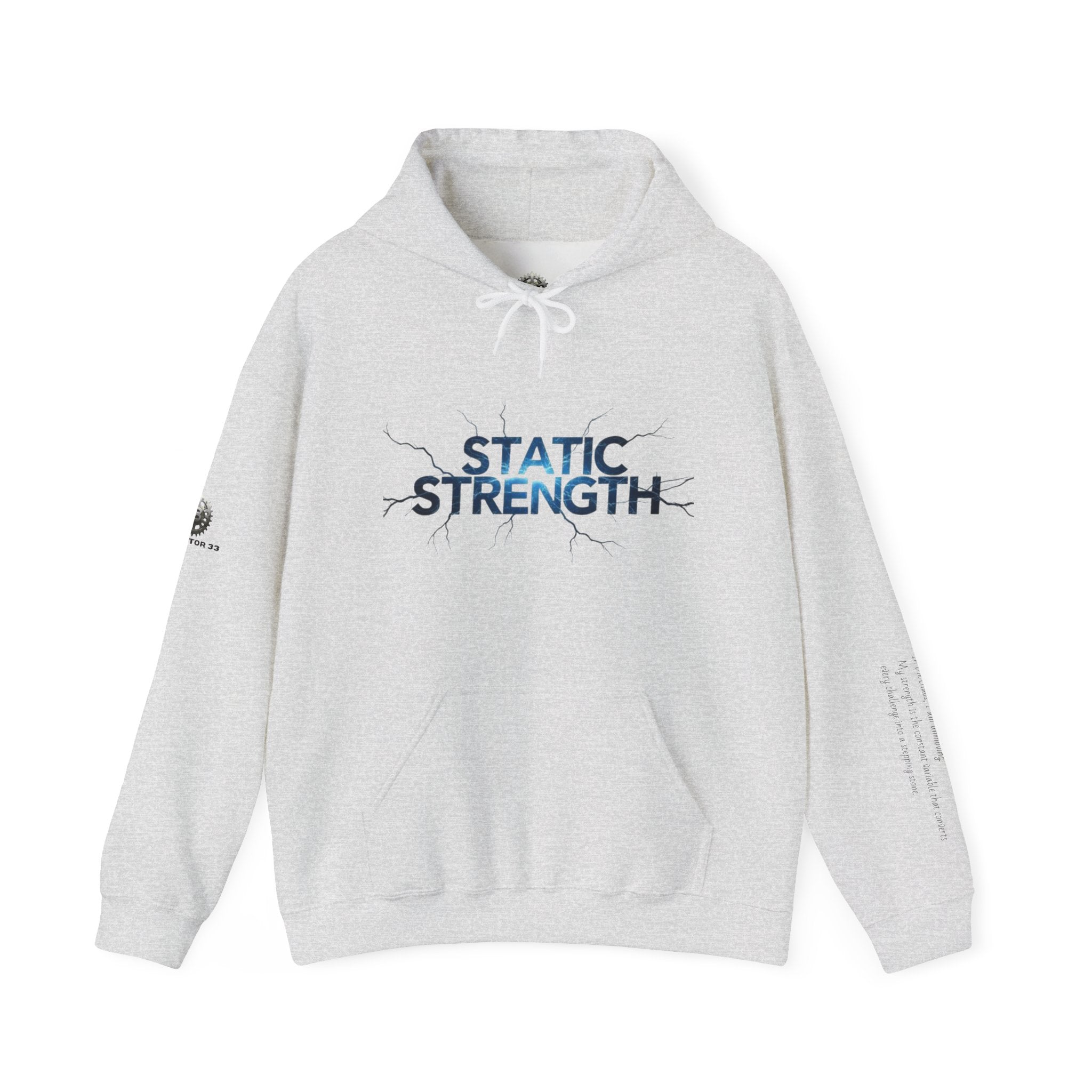 “Static Strength” Hoodie Sweatshirt- Sleeve Print Affirmation