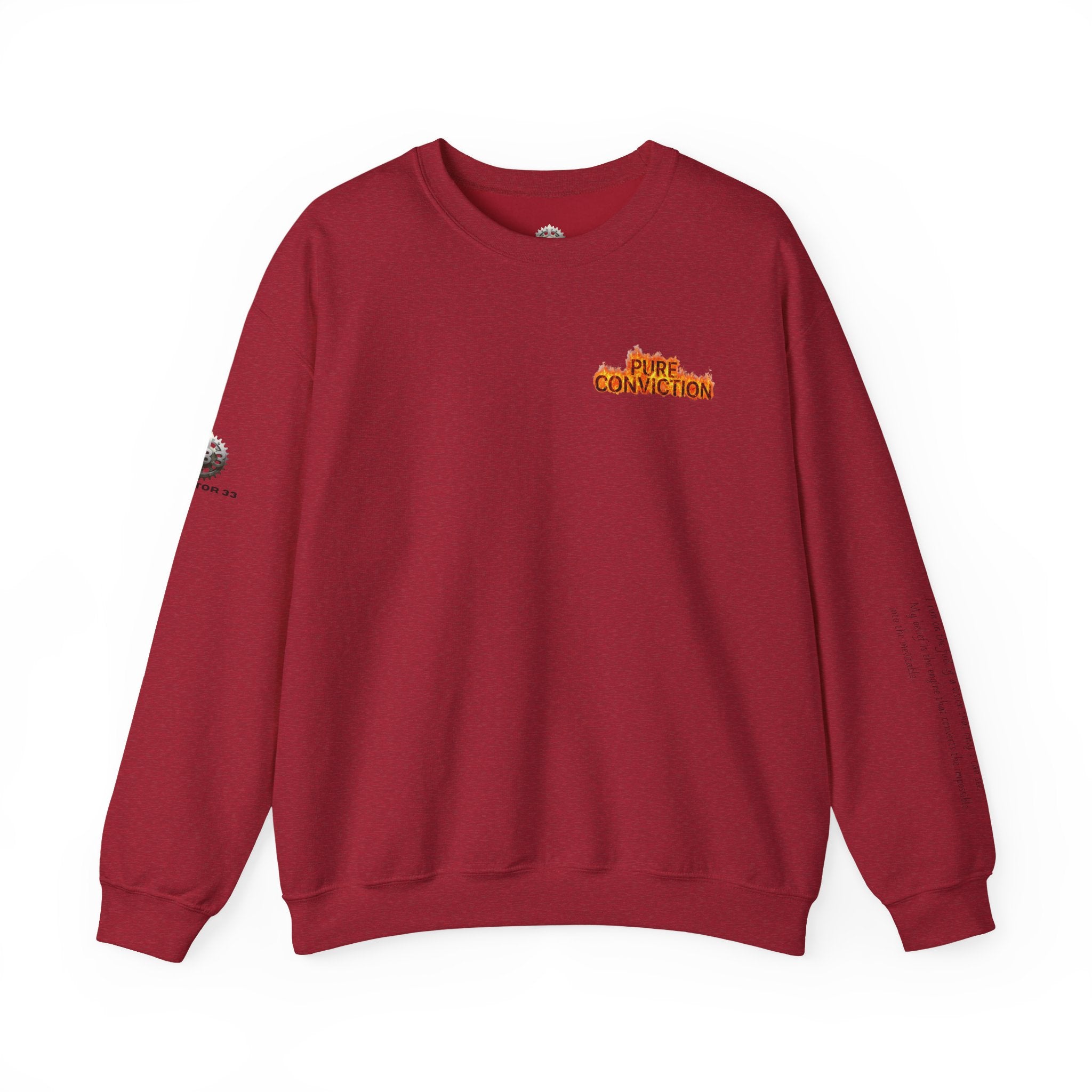 "Pure Conviction” Sweatshirt -Sleeve Print Affirmation