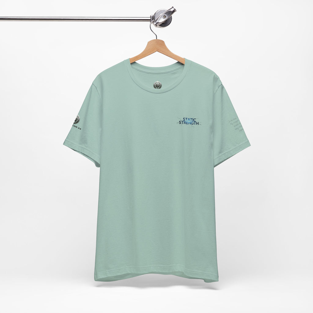 Static Strength T-Shirt — 'In the chaos, I am unmoving' Motivational Tee