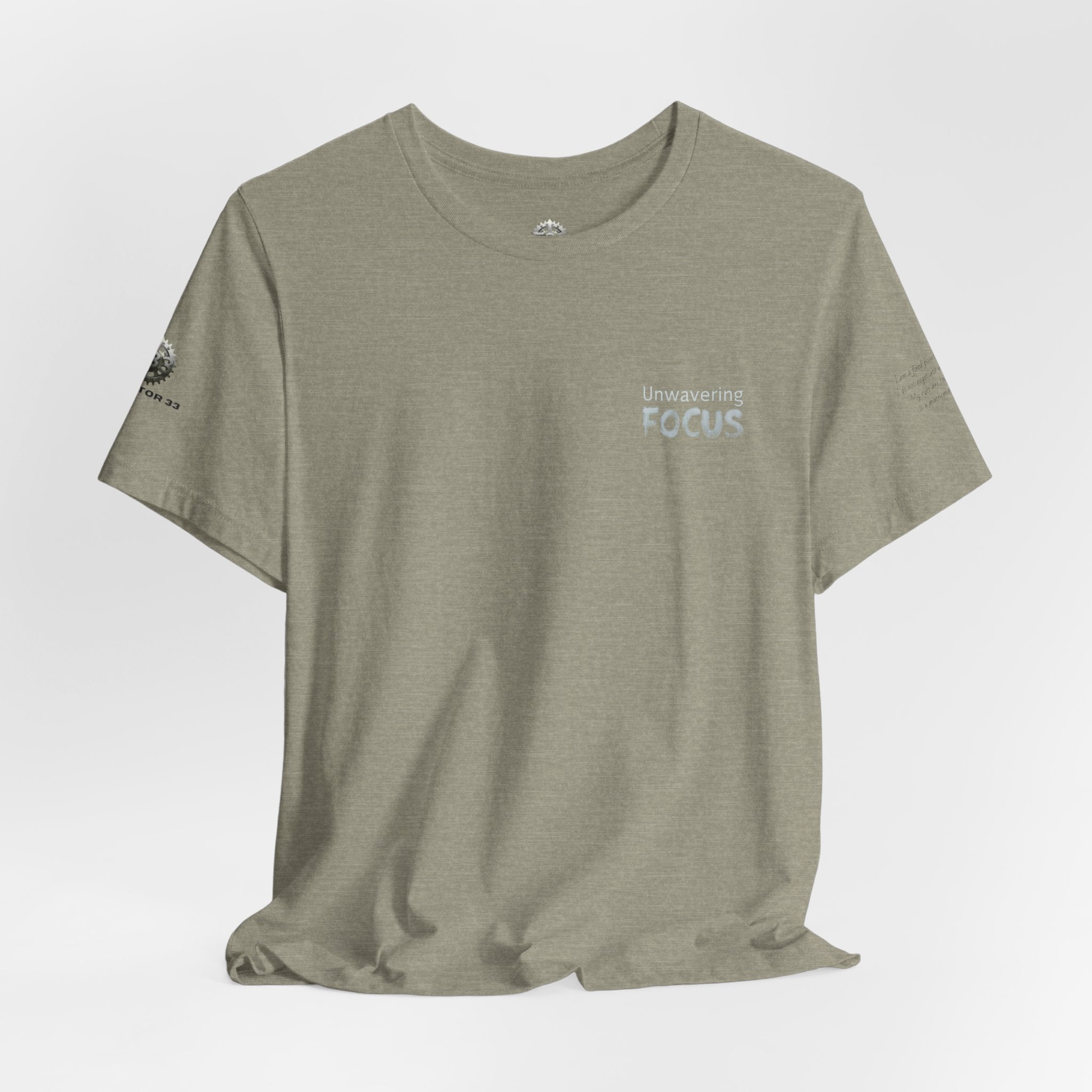 Unwavering Focus Tee — Affirmation Sleeve Graphic T-Shirt