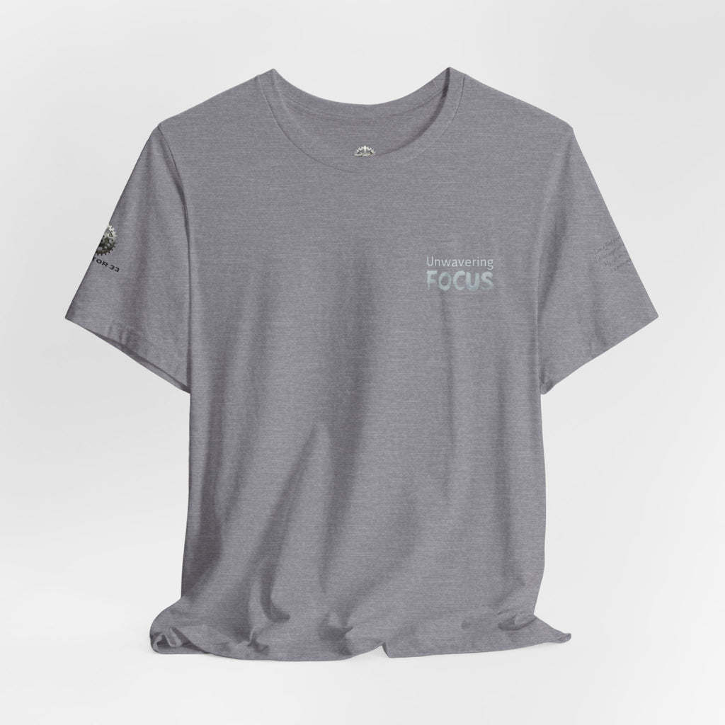 Unwavering Focus Tee — Affirmation Sleeve Graphic T-Shirt