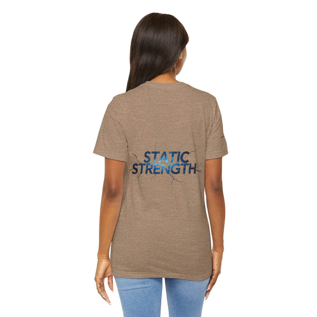 Static Strength T-Shirt — 'In the chaos, I am unmoving' Motivational Tee